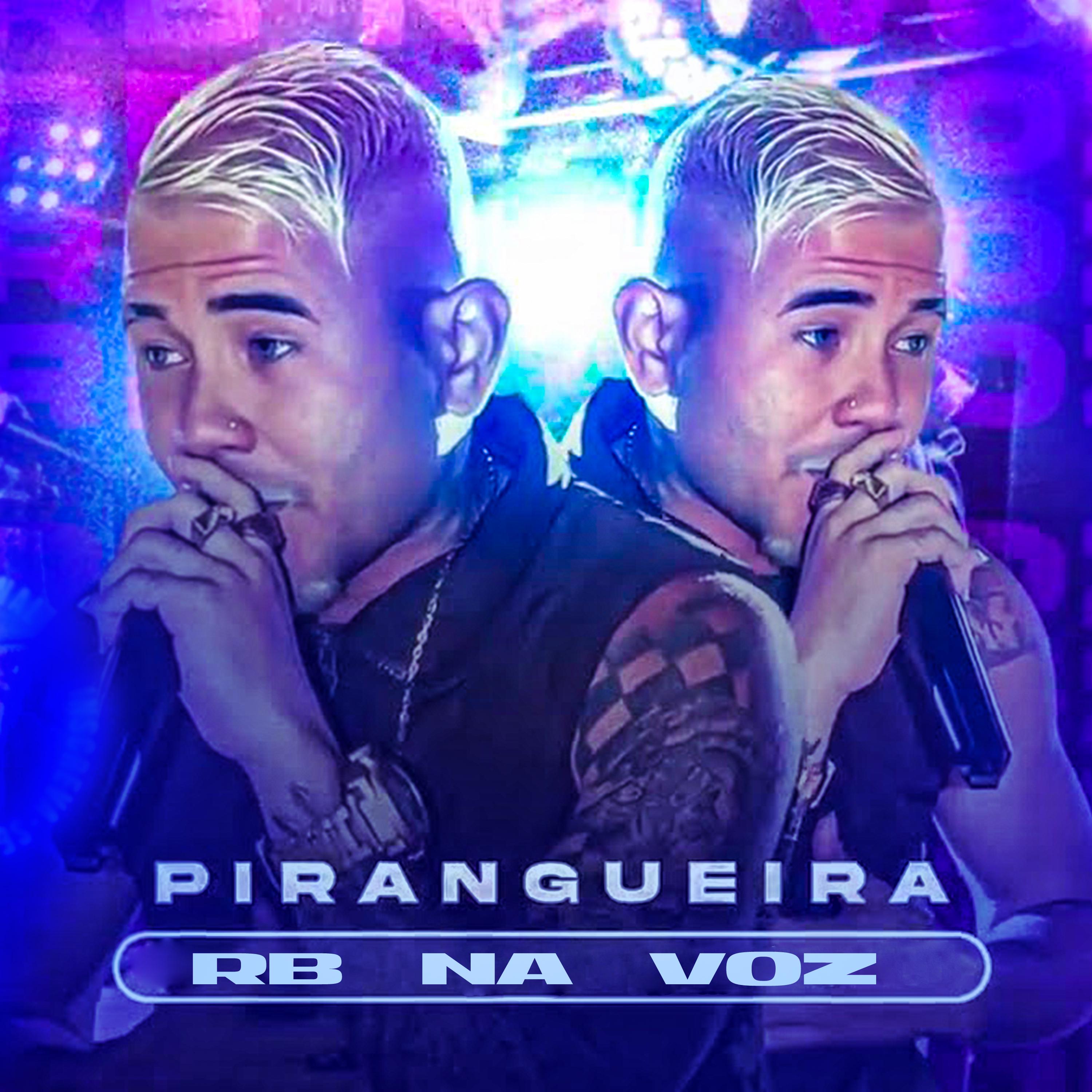 Постер альбома Pirangueira