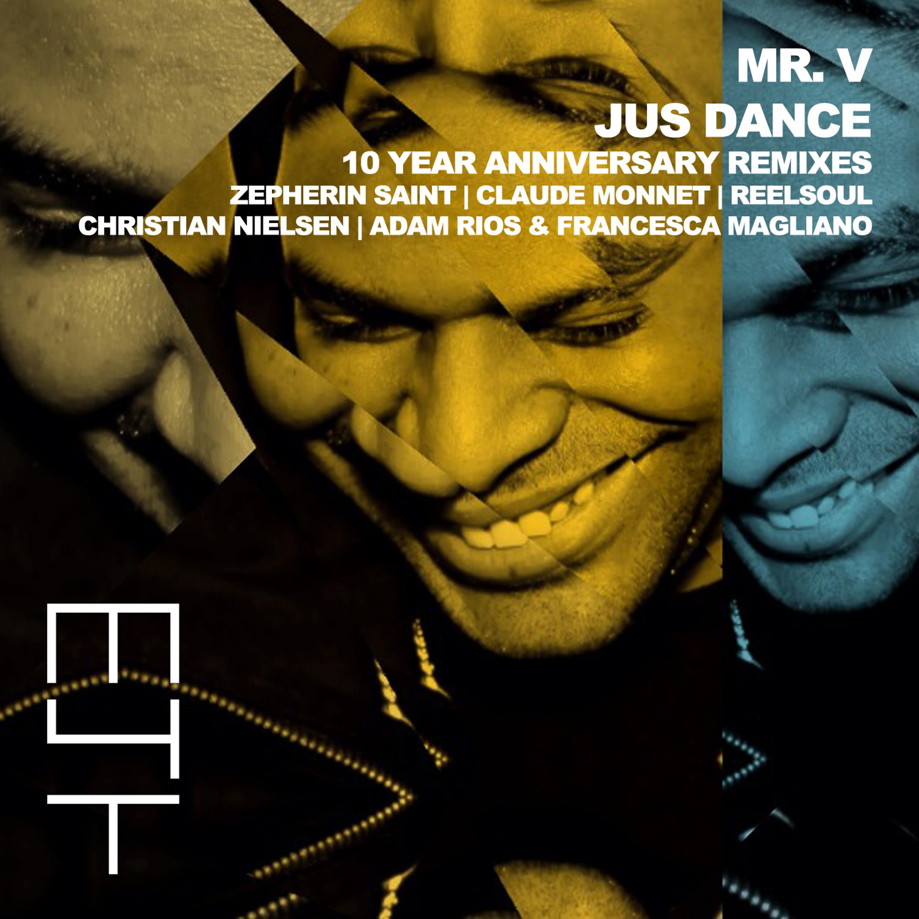 Постер альбома Jus Dance (10 Year Anniversary Remixes)