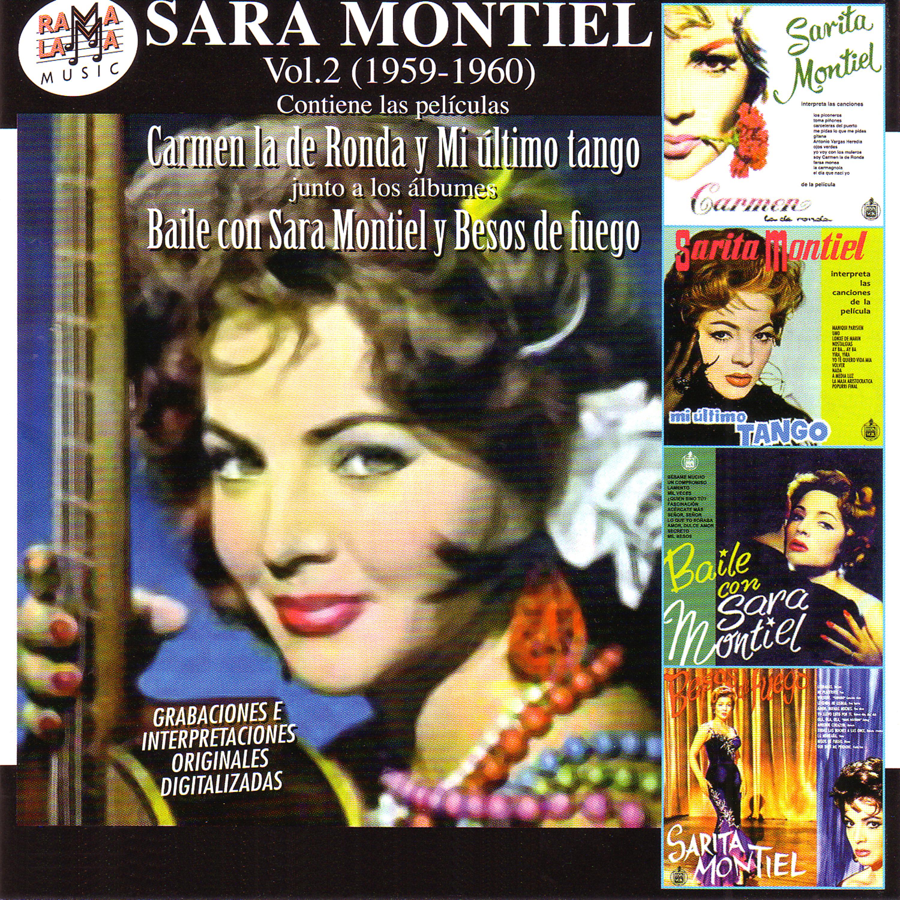 Постер альбома Sara Montiel Vol.2 (1959-1960): Sus Películas Carmen La De Ronda y Mi Último Tango & Sus Álbumes Baile Con Sara Montiel y Besos De Fuego