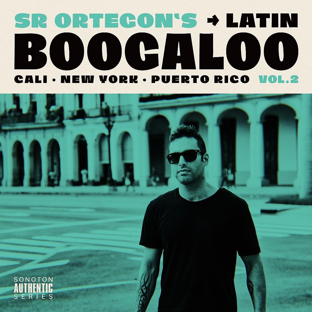 Постер альбома Latin Boogaloo, Vol. 2