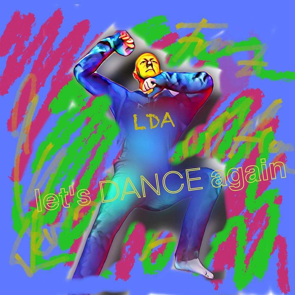 Постер альбома Lda - Let's Dance Again