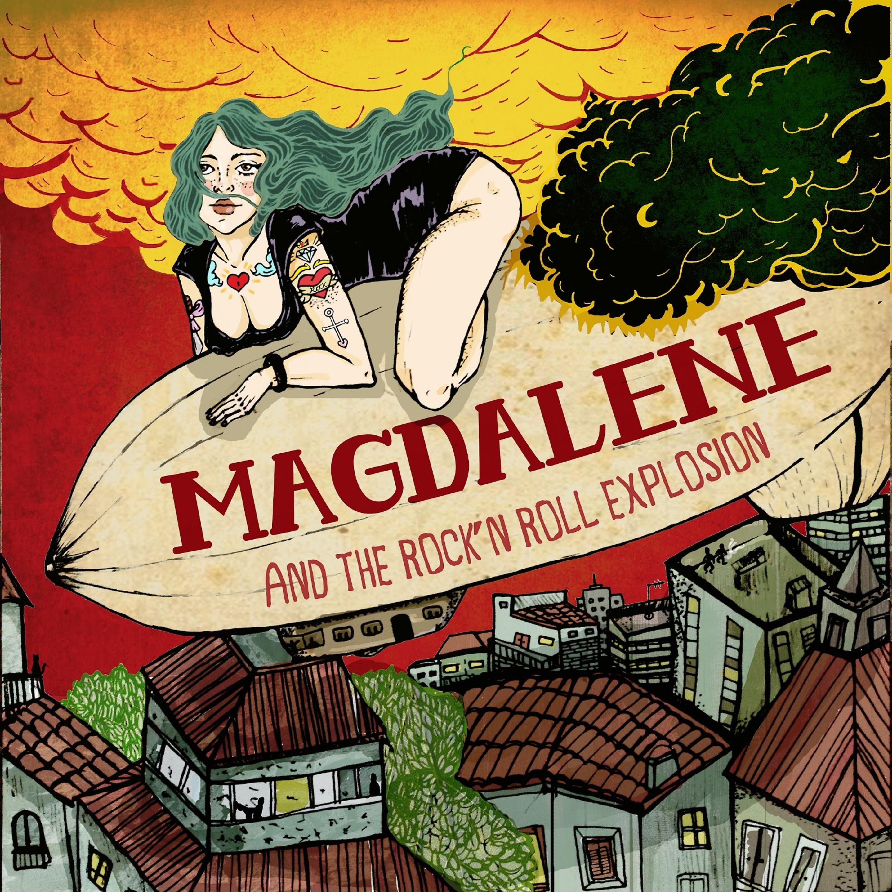 Постер альбома Magdalene and the Rock'n Roll Explosion
