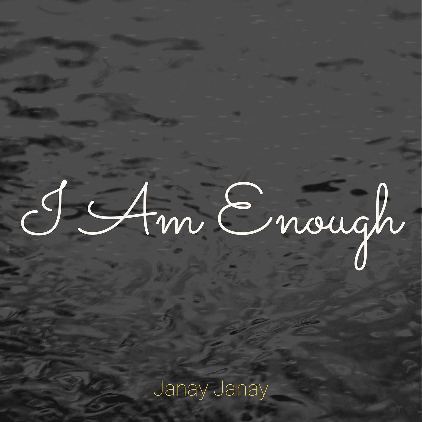 Постер альбома I Am Enough