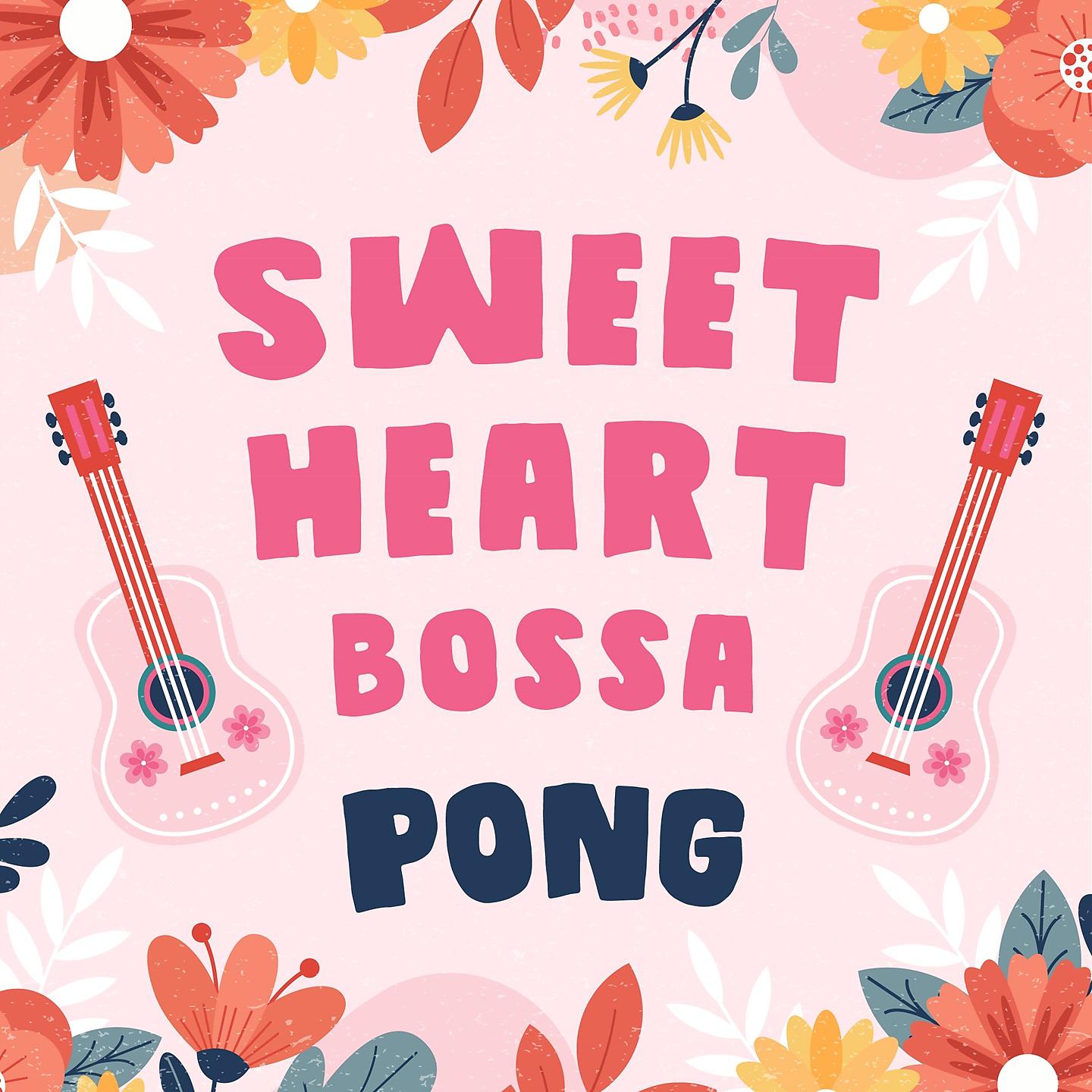 Постер альбома Sweetheart Bossa