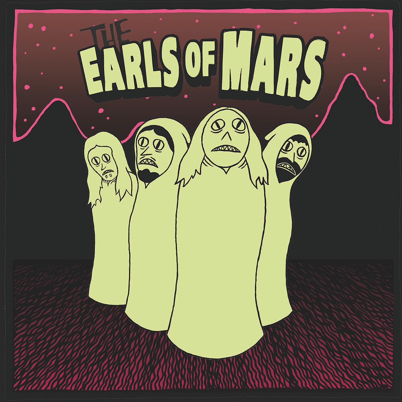 Постер альбома The Earls Of Mars