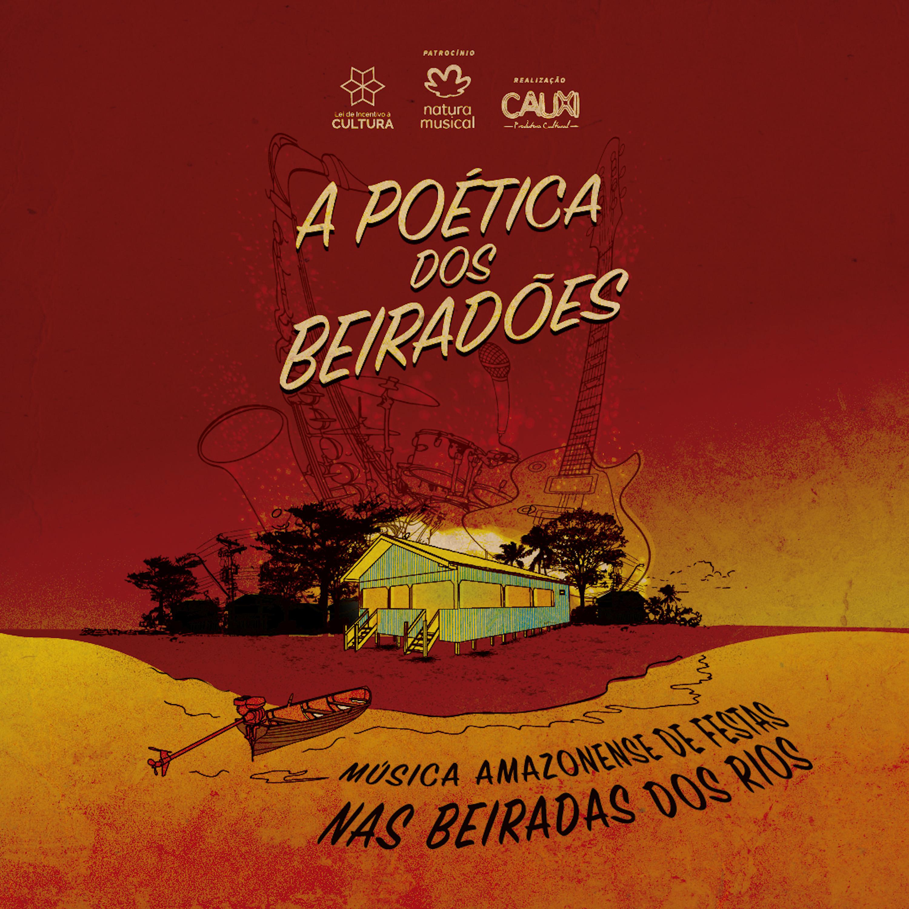 Постер альбома A Poética dos Beiradões