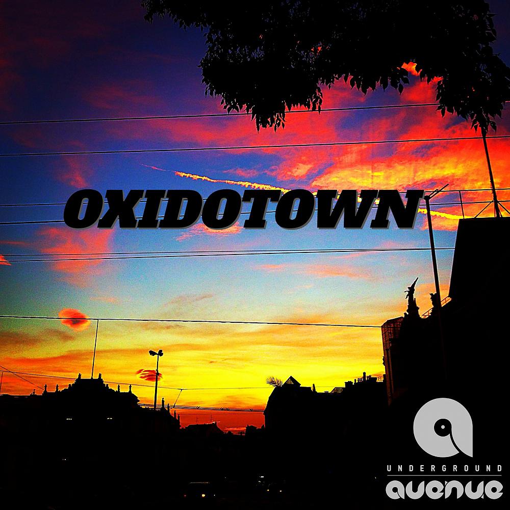 Постер альбома Oxidotown