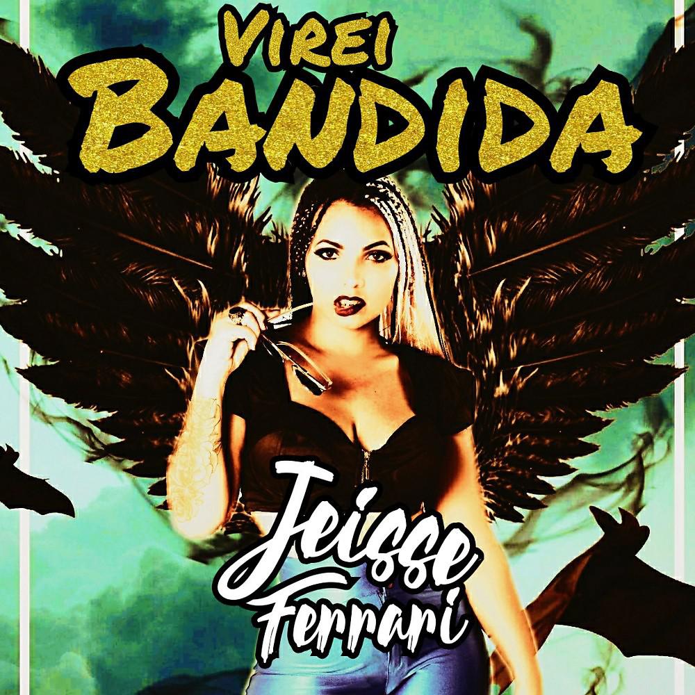 Постер альбома Virei Bandida