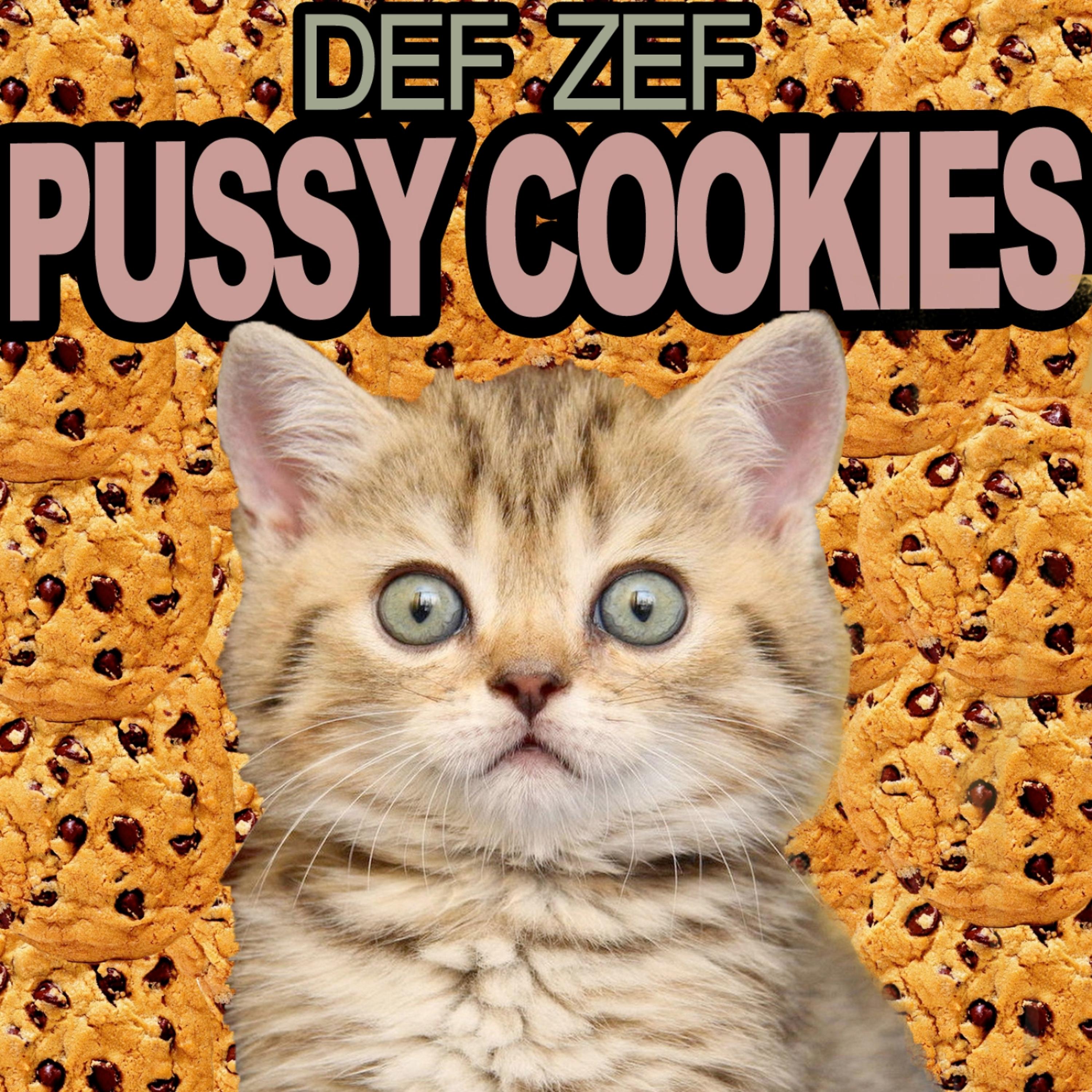 Постер альбома Pussy Cookies