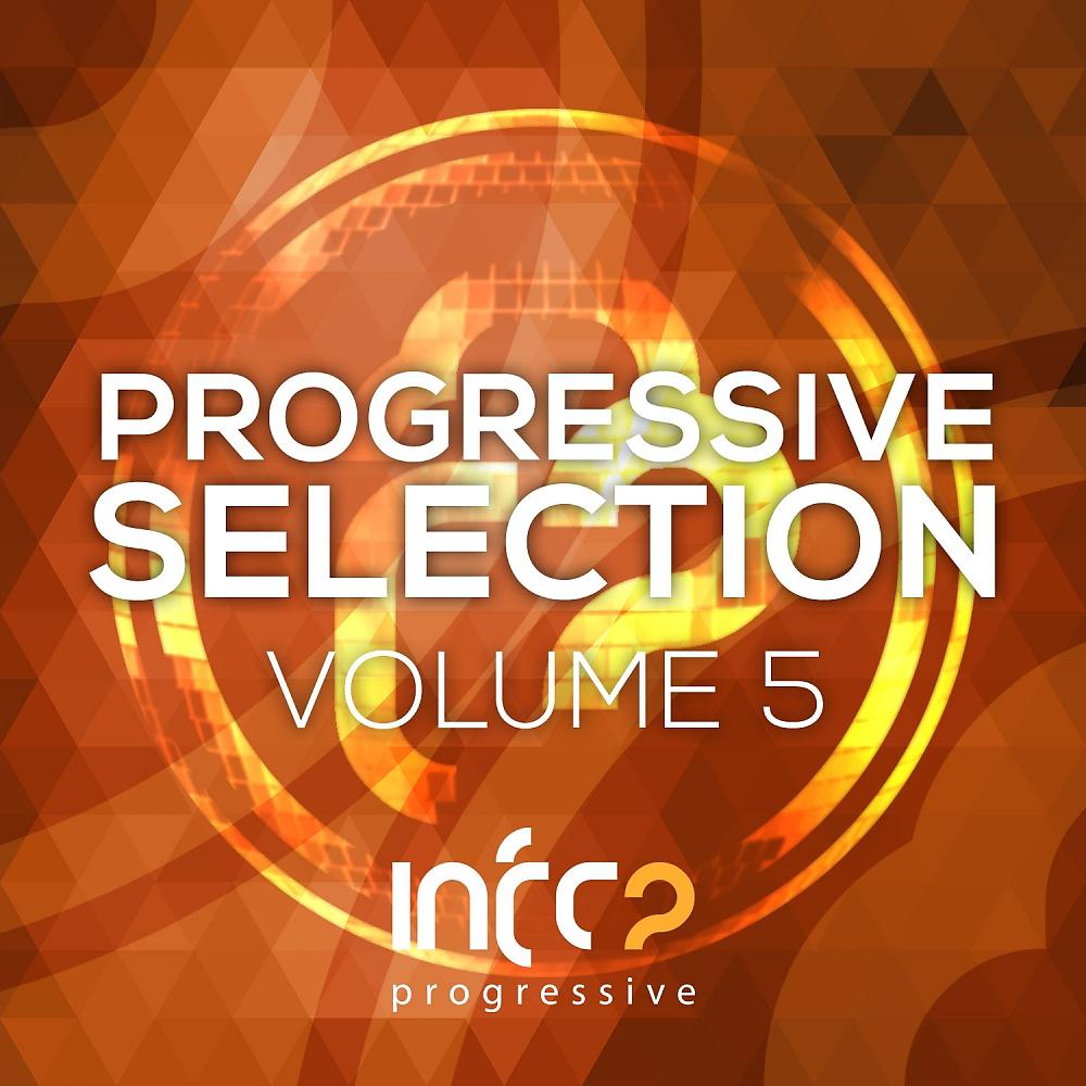 Постер альбома Infrasonic Progressive Selection, Vol. 5