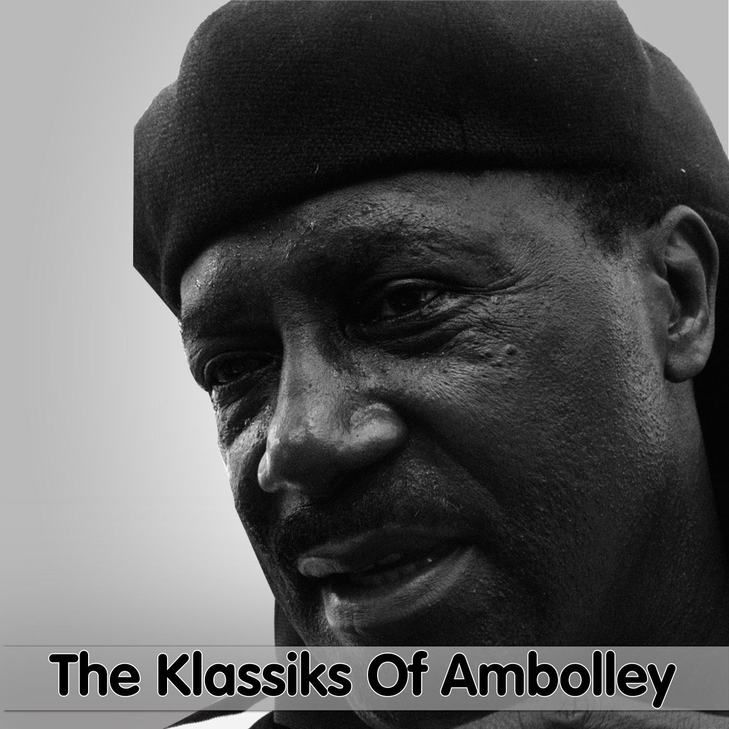 Постер альбома The Klassiks of Ambolley