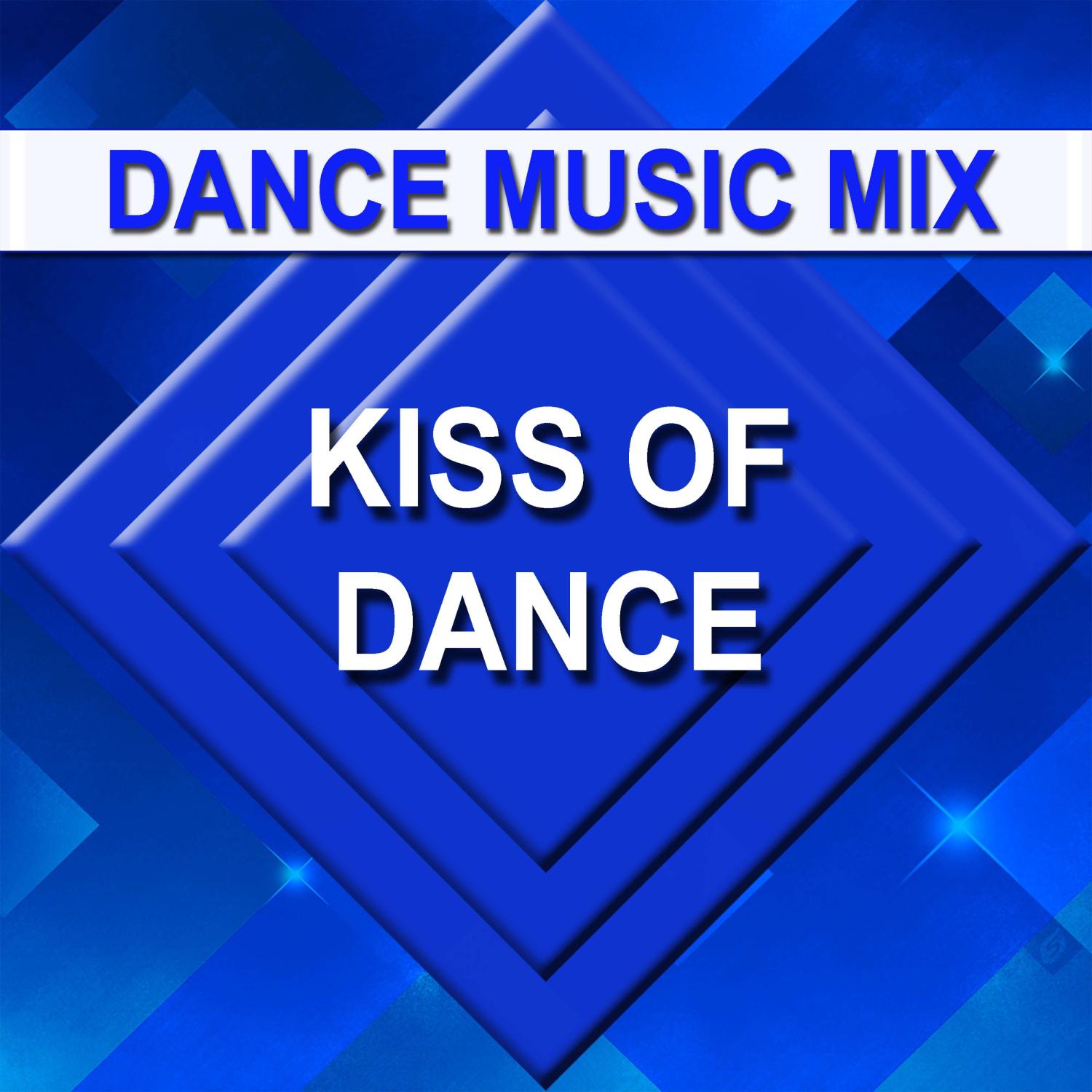 Постер альбома Kiss of Dance