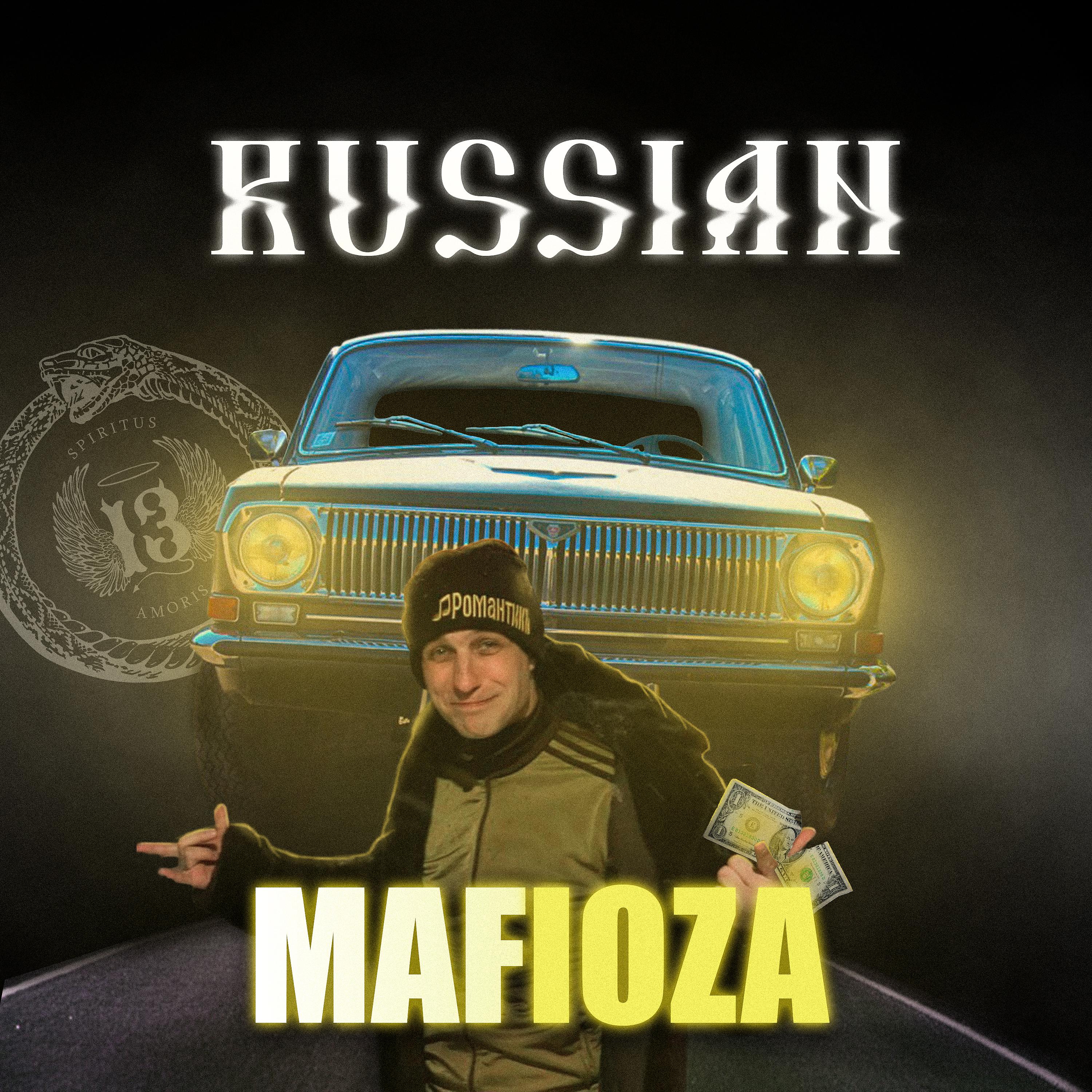 Постер альбома RUSSIAN MAFIOZA