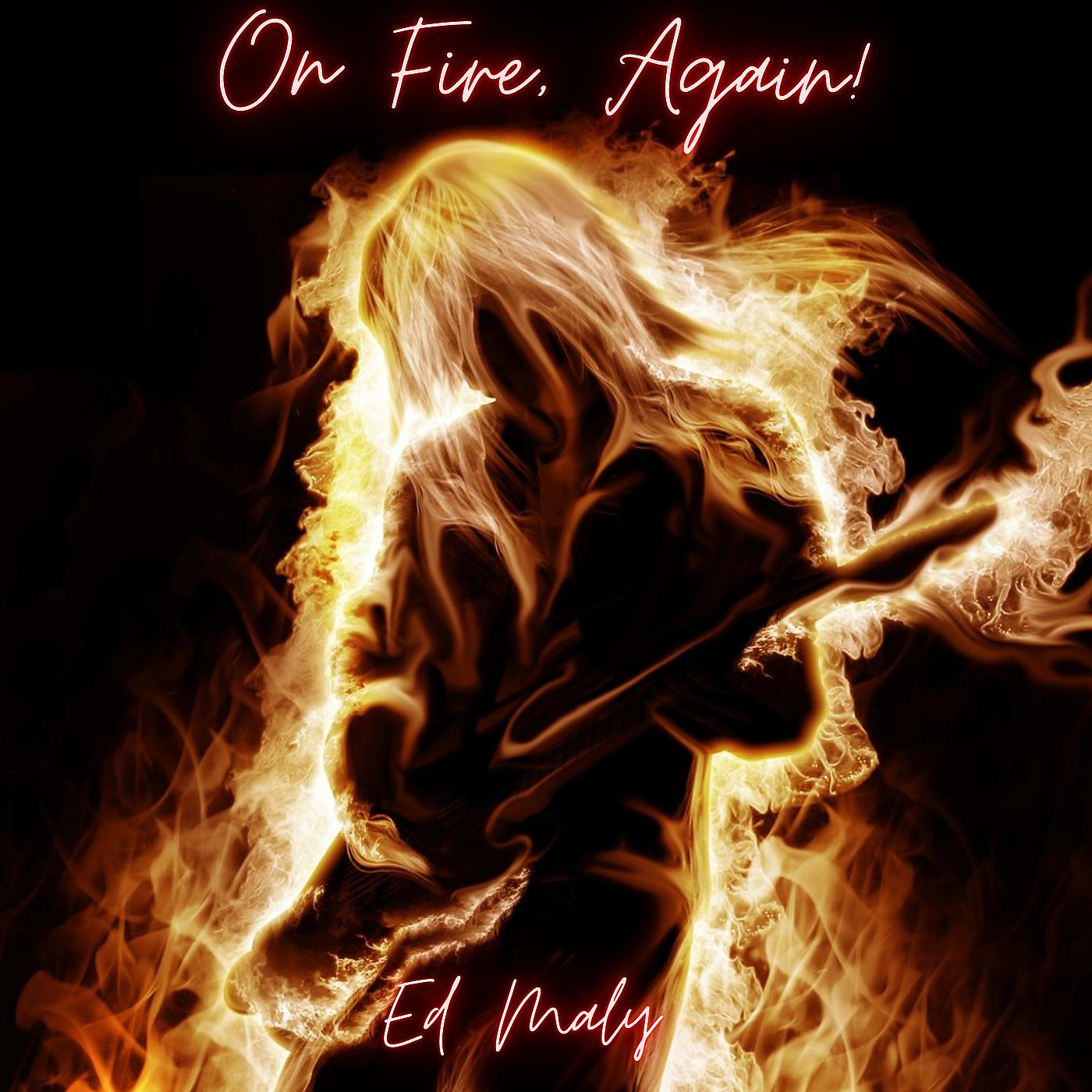 Постер альбома On Fire, Again!