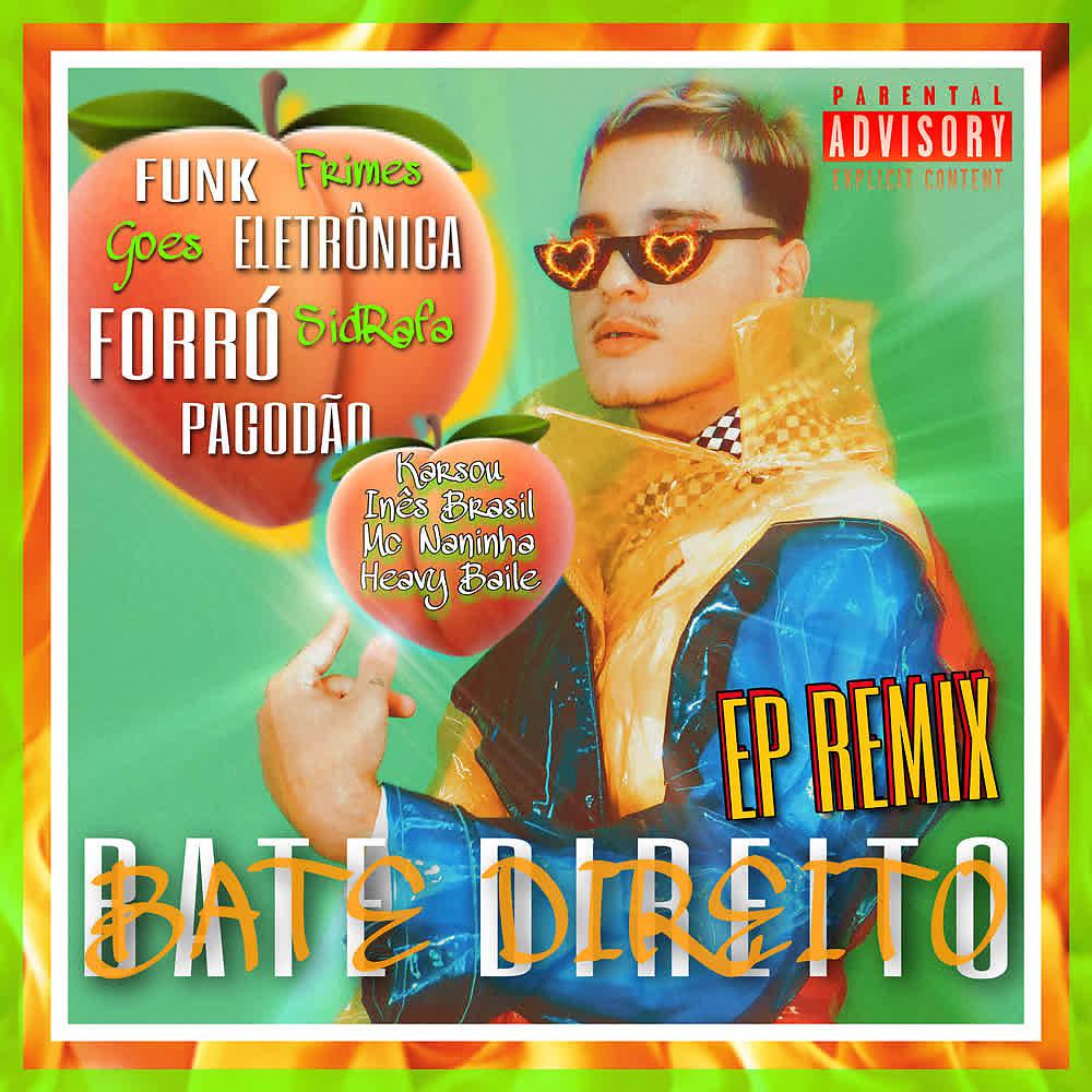 Постер альбома Bate Direito (Remix)