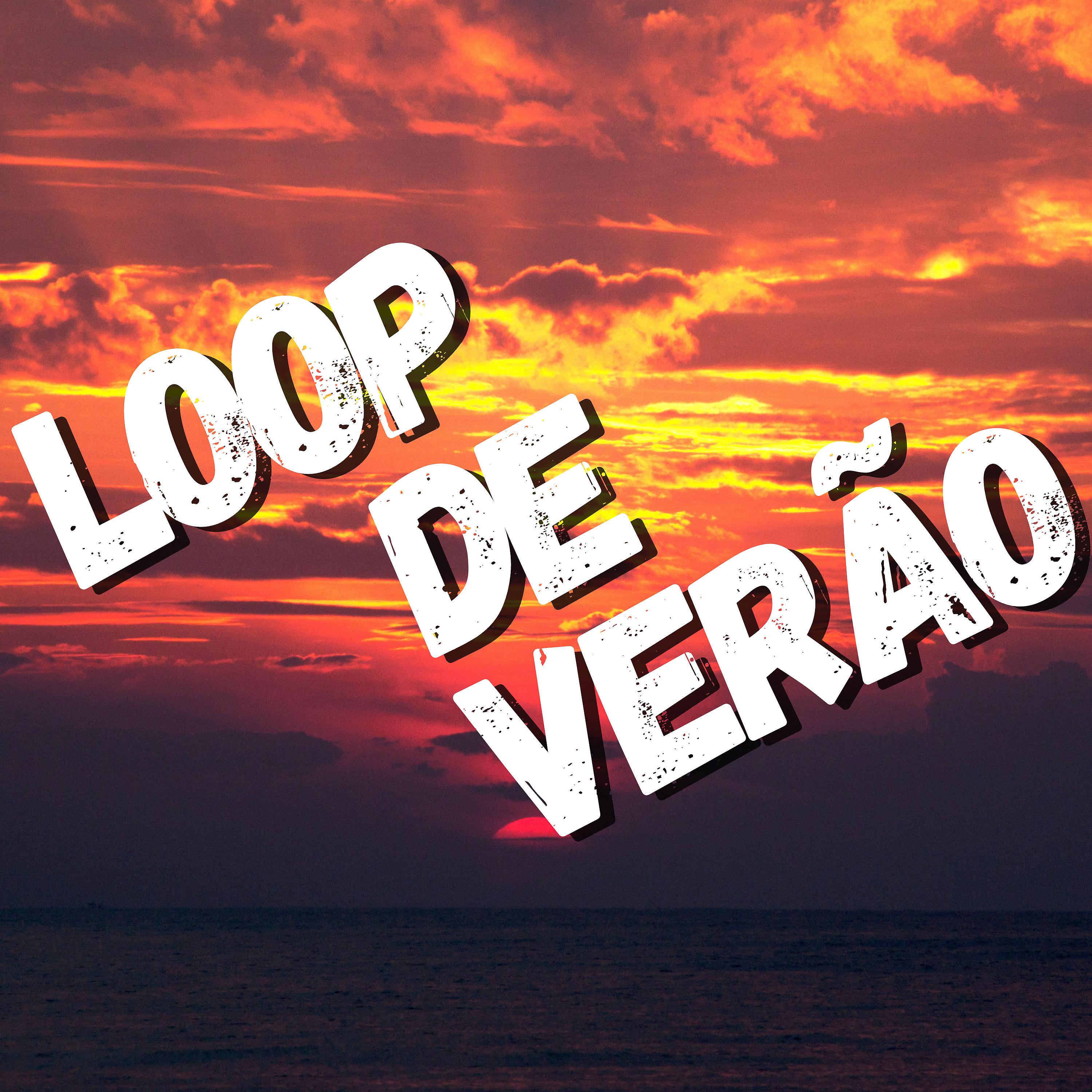 Постер альбома Loop de Verão
