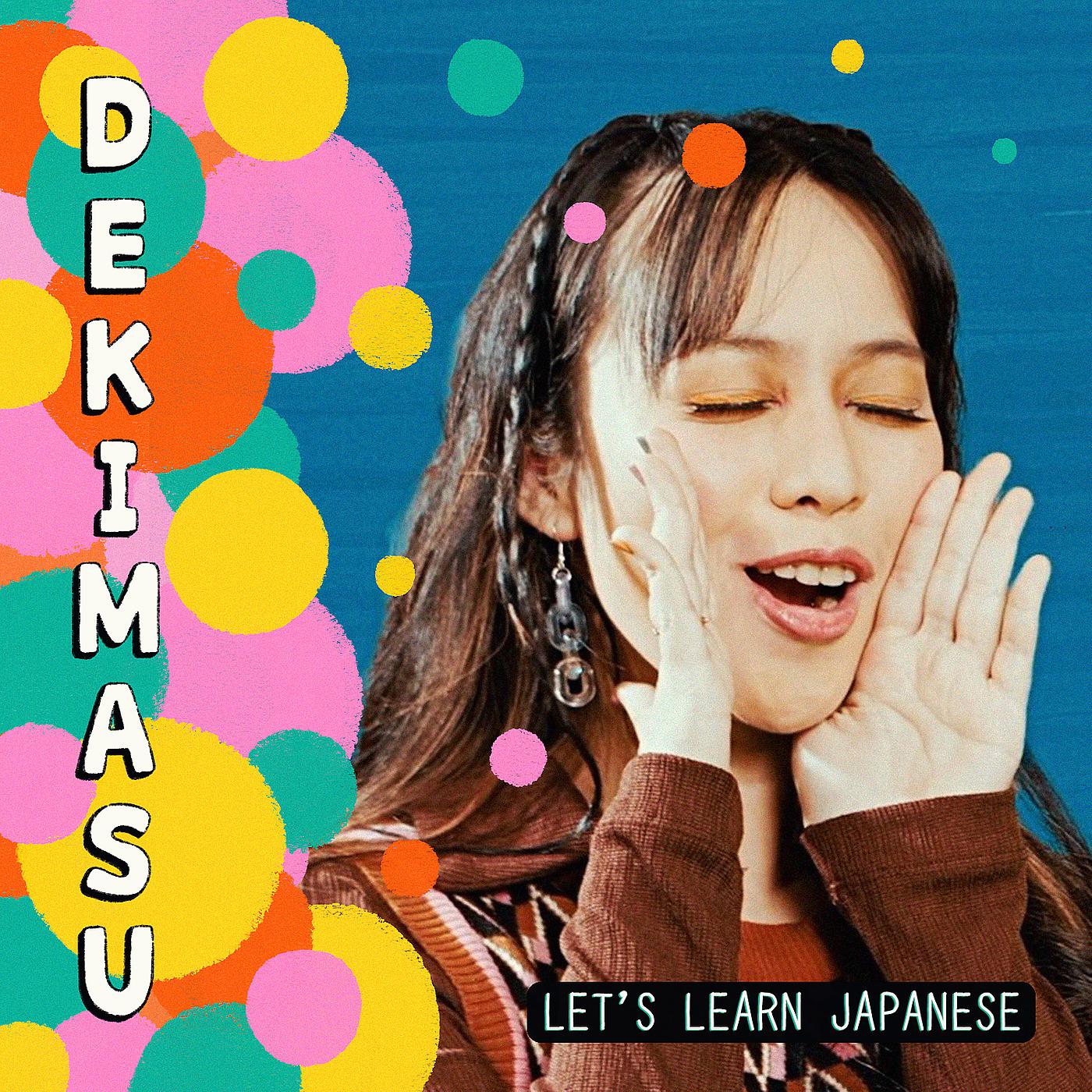 Постер альбома Dekimasu (Let’s Learn Japanese)