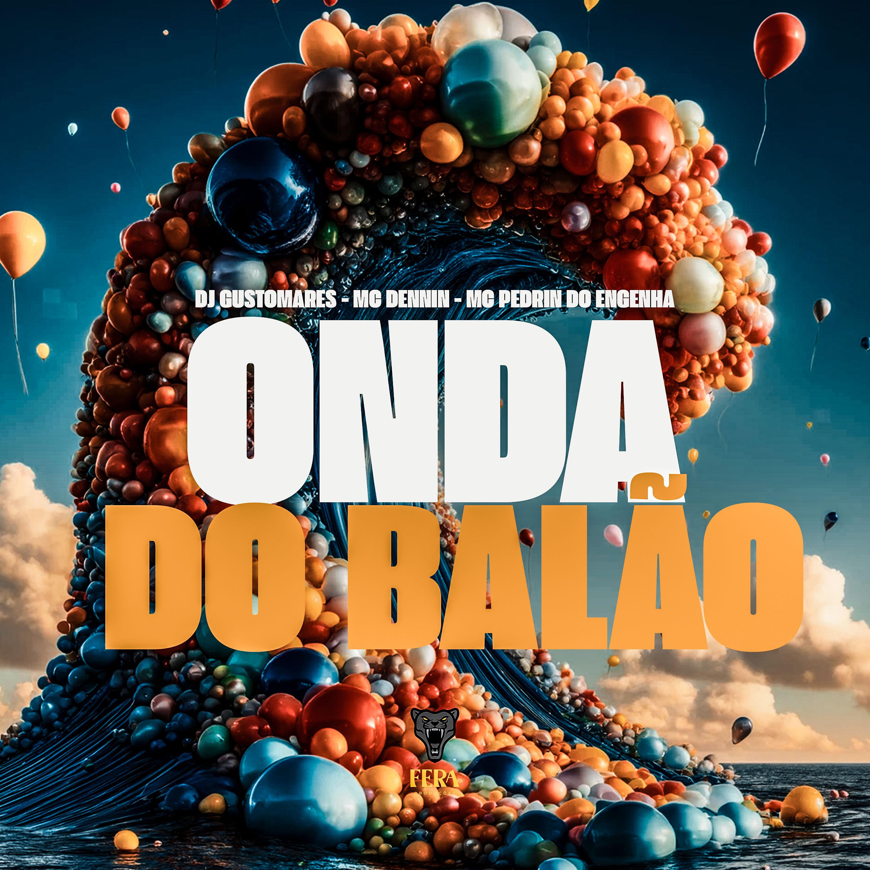 Постер альбома Onda do Balão