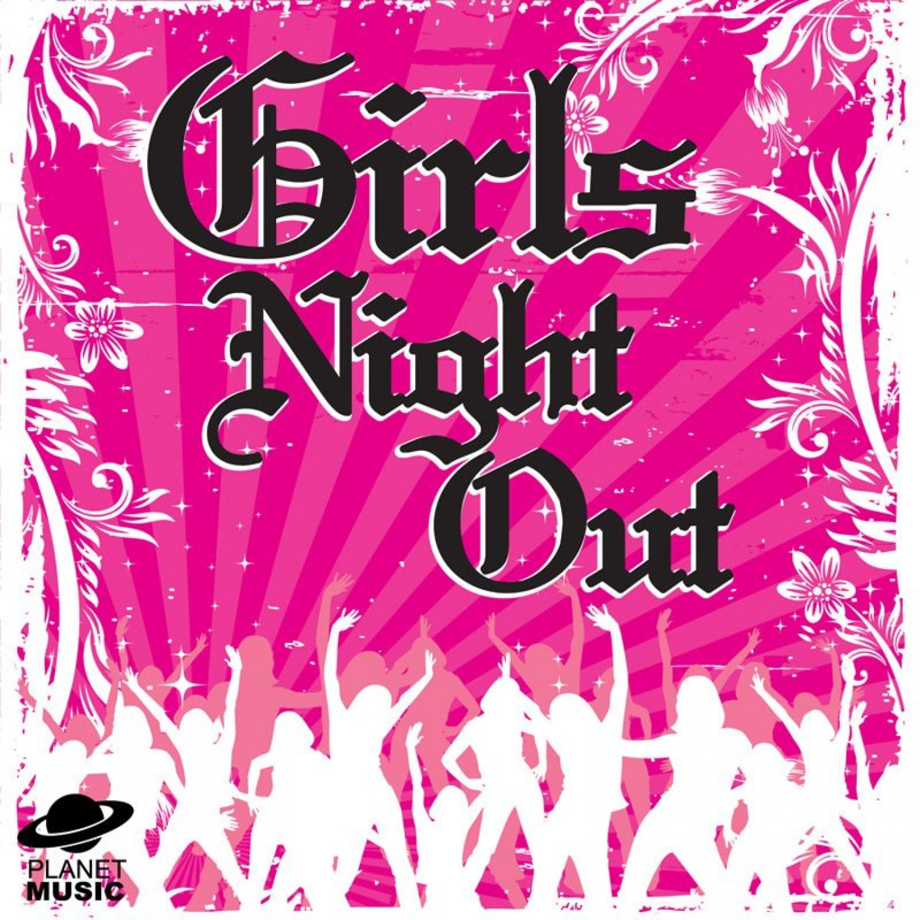 Постер альбома Girls Night Out