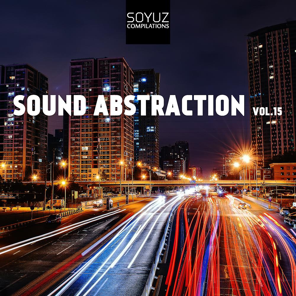 Постер альбома Sound Abstraction, Vol. 15
