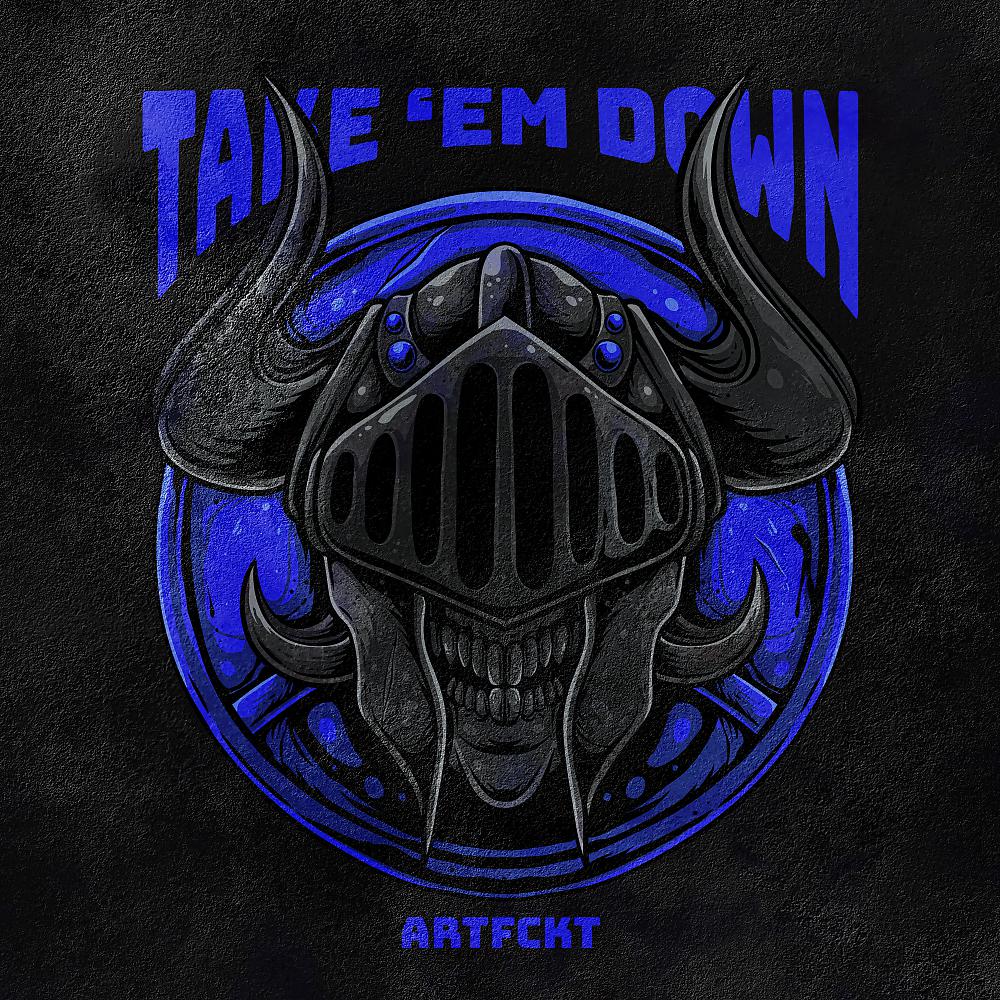 Постер альбома Take 'Em Down