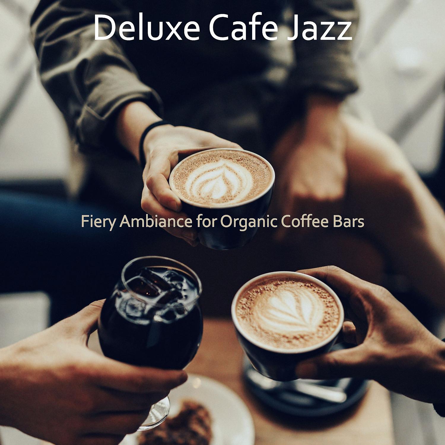 Постер альбома Fiery Ambiance for Organic Coffee Bars