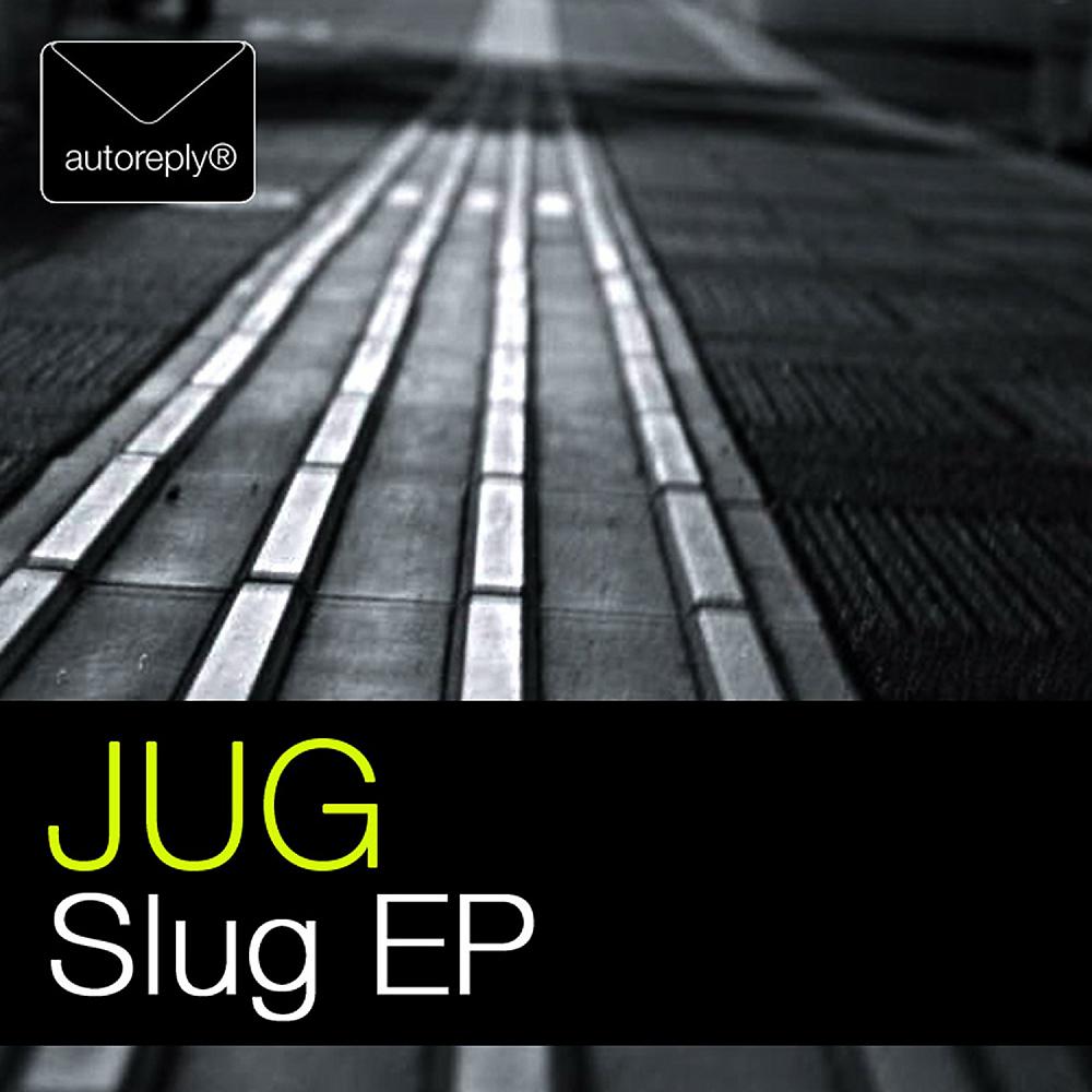Постер альбома Slug EP