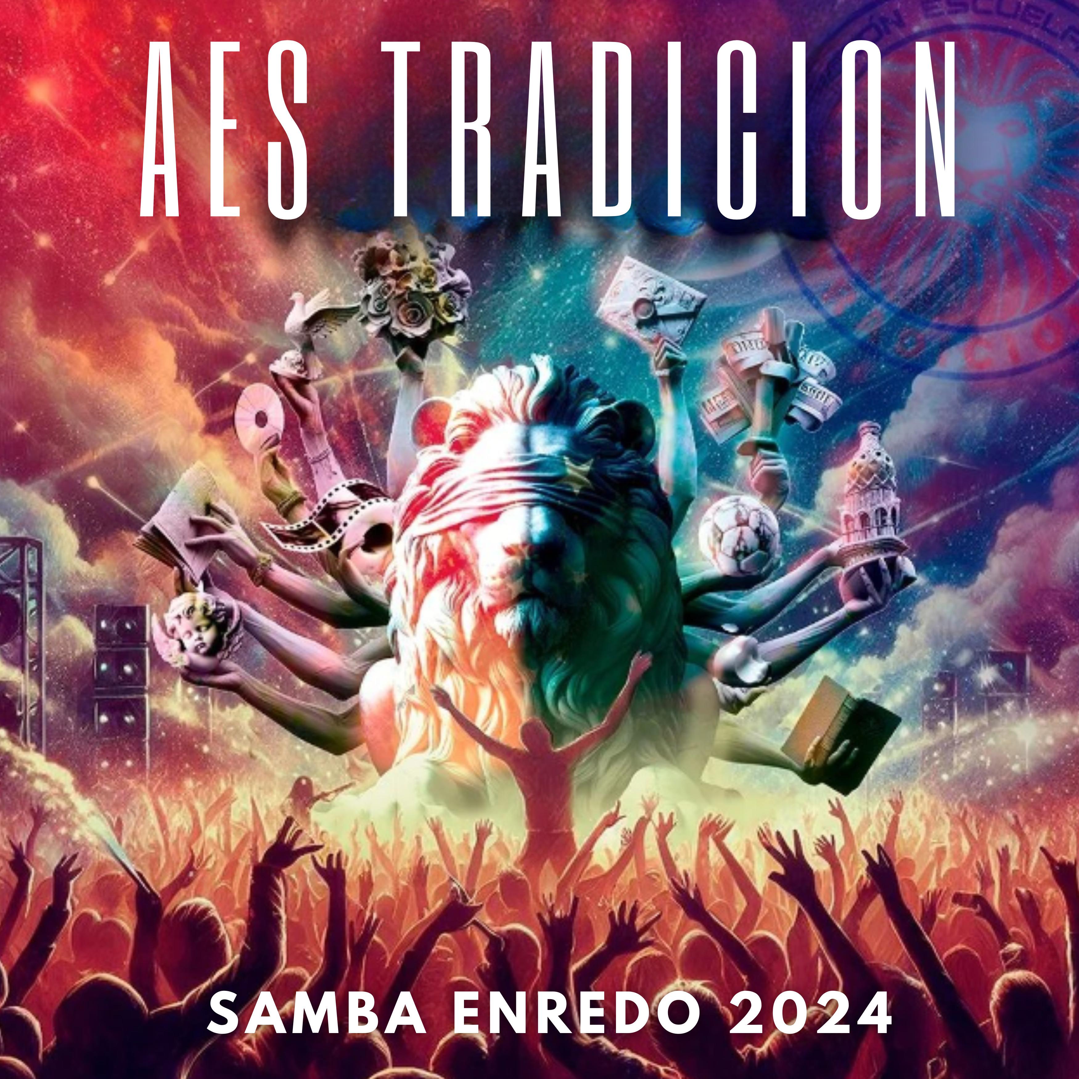 Постер альбома Aes Tradicion Samba Enredo 2024