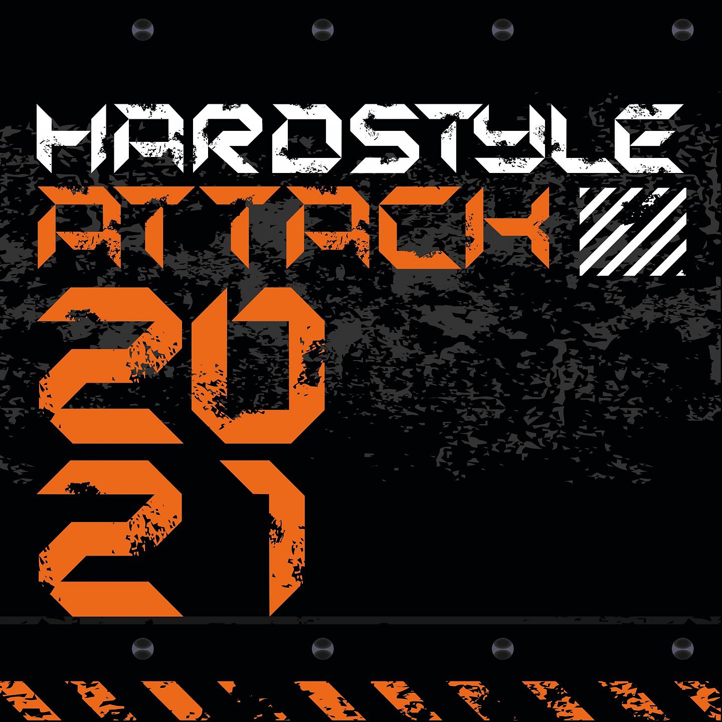 Постер альбома Hardstyle Attack 2021