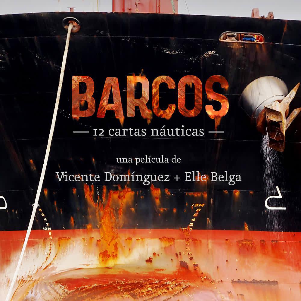 Постер альбома Barcos. 12 Cartas Náuticas (Banda Sonora Original)
