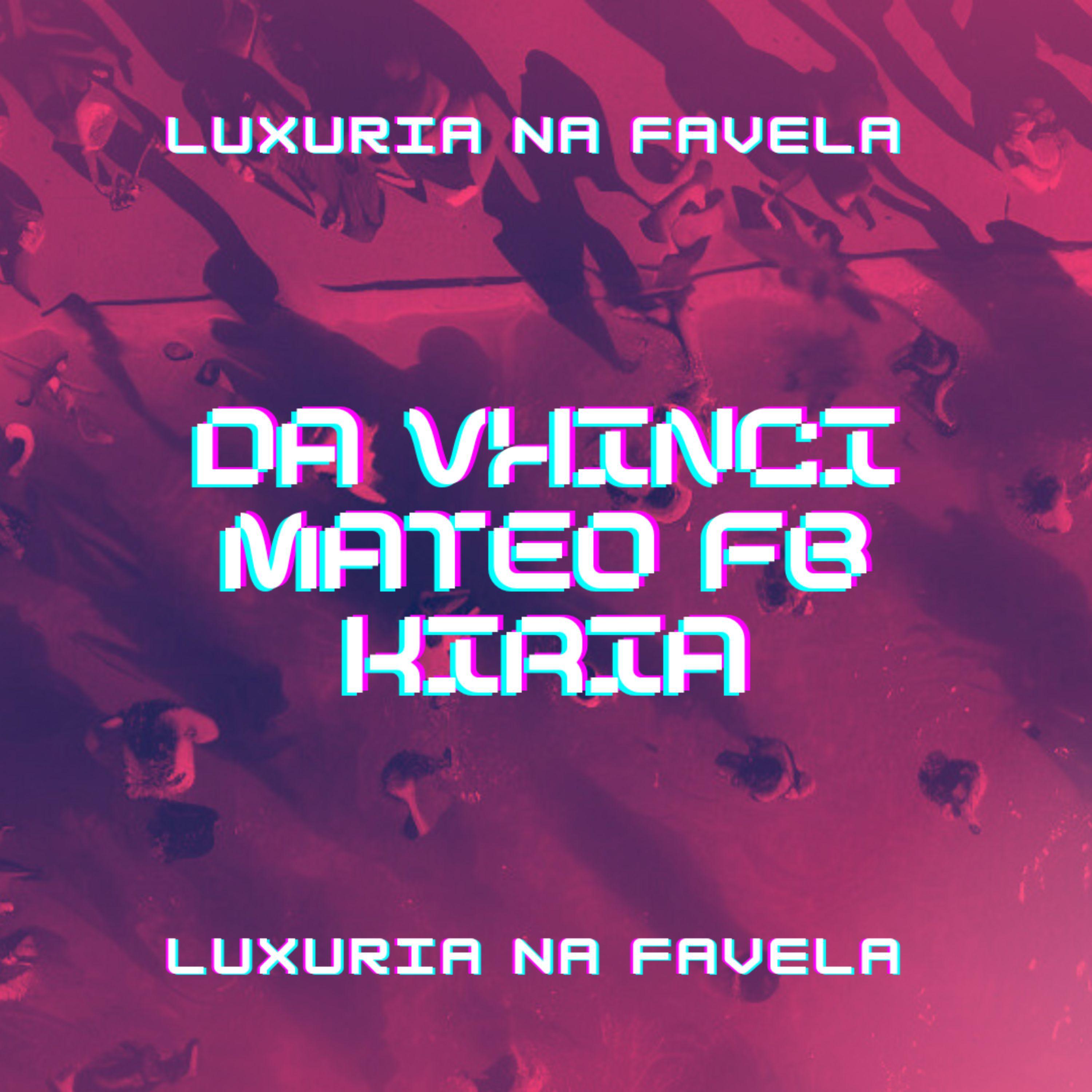 Постер альбома Luxuria Na Favela
