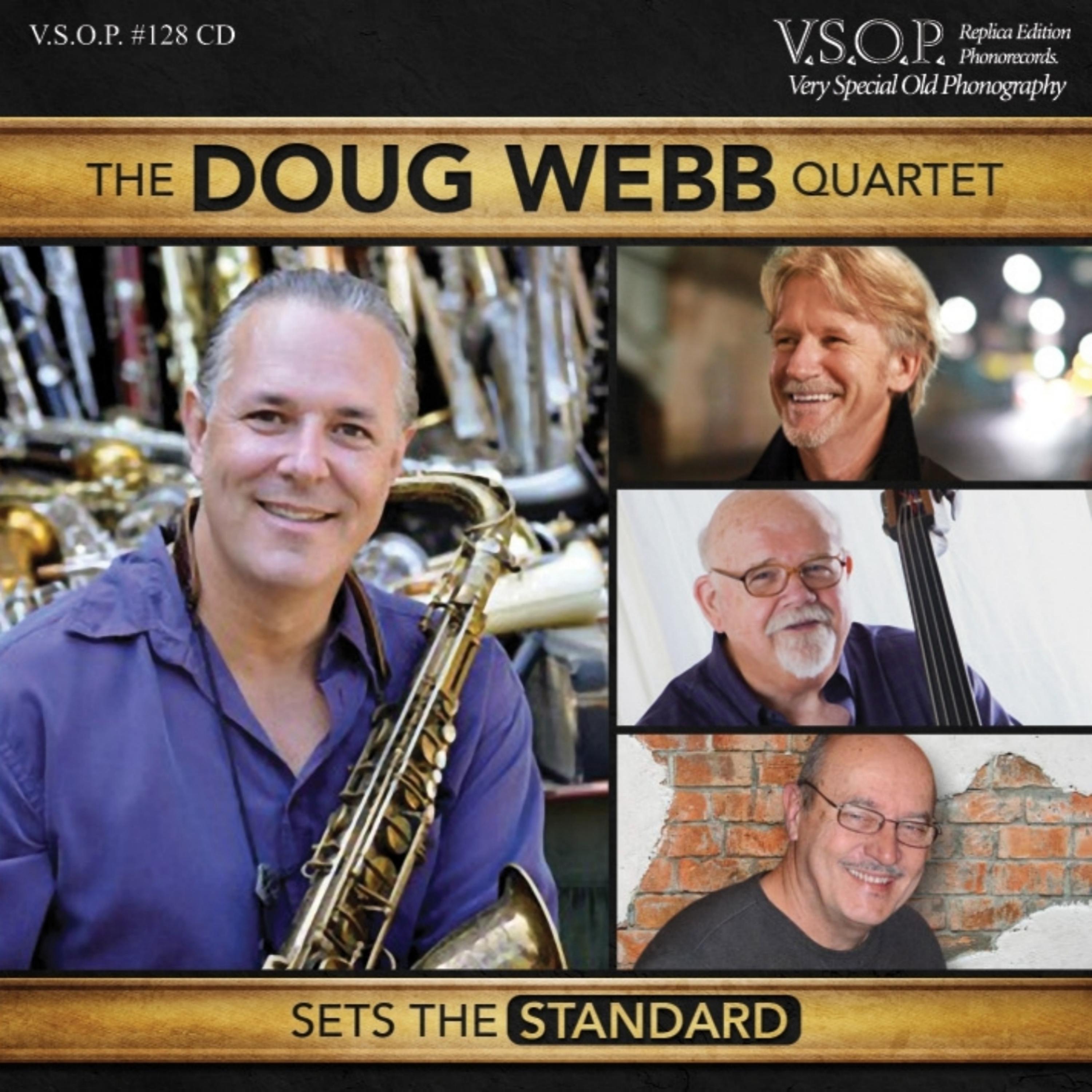 Постер альбома The Doug Webb Quartet: Sets the Standard