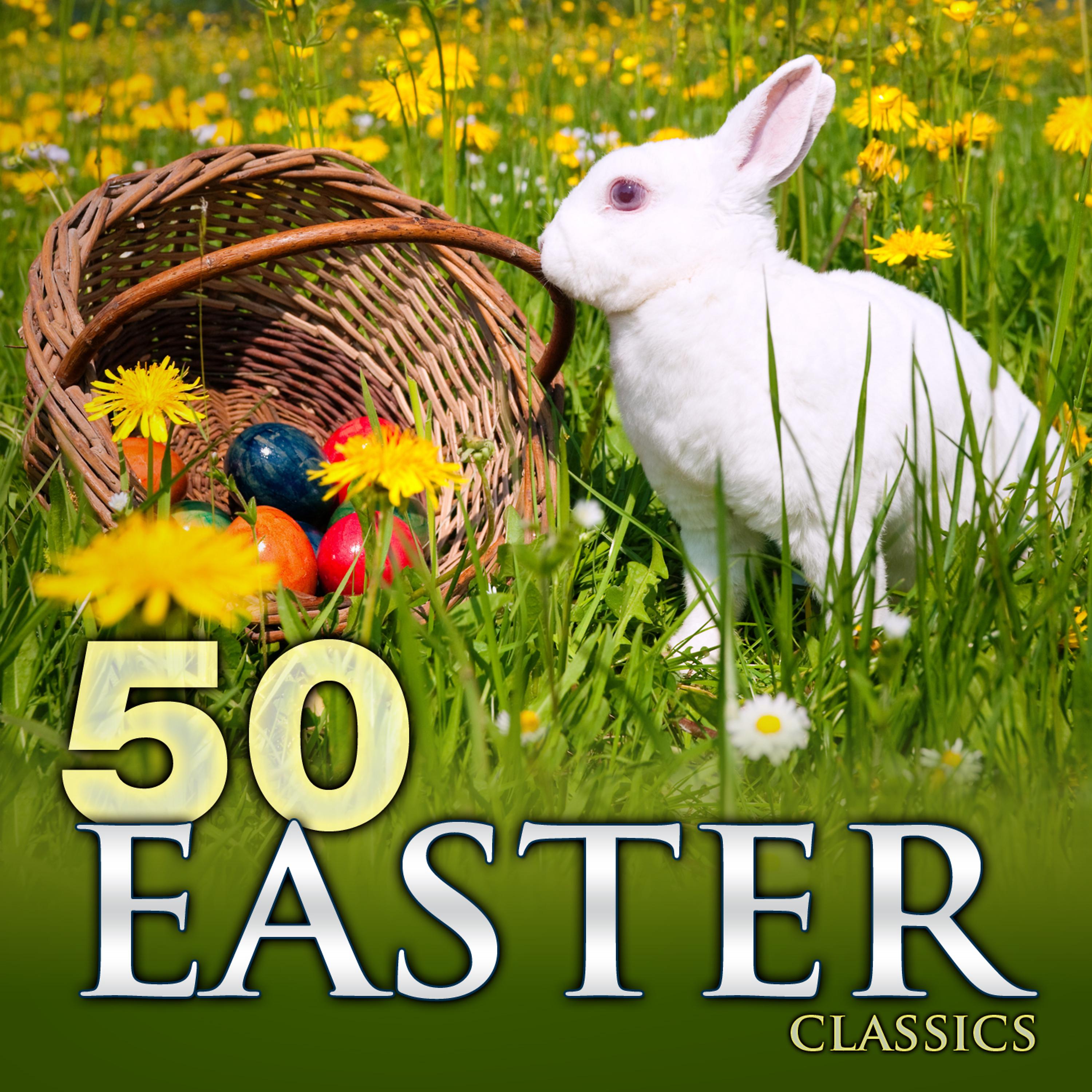 Постер альбома 50 Easter Classics