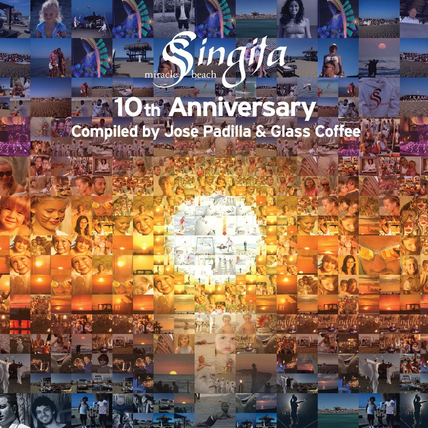 Постер альбома Singita Miracle Beach 10th Anniversary Compiled by Jose Padilla & Glass Coffee