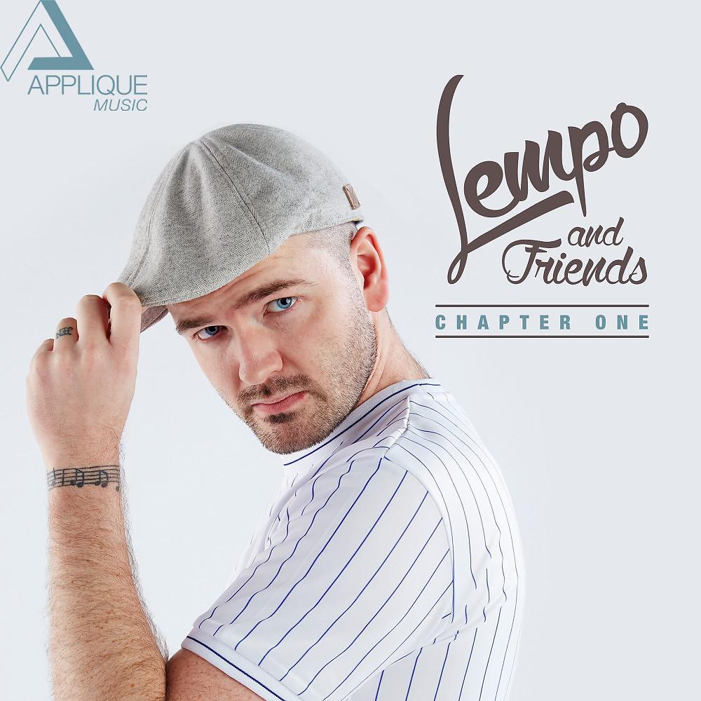 Постер альбома Lempo & Friends, Chapter One