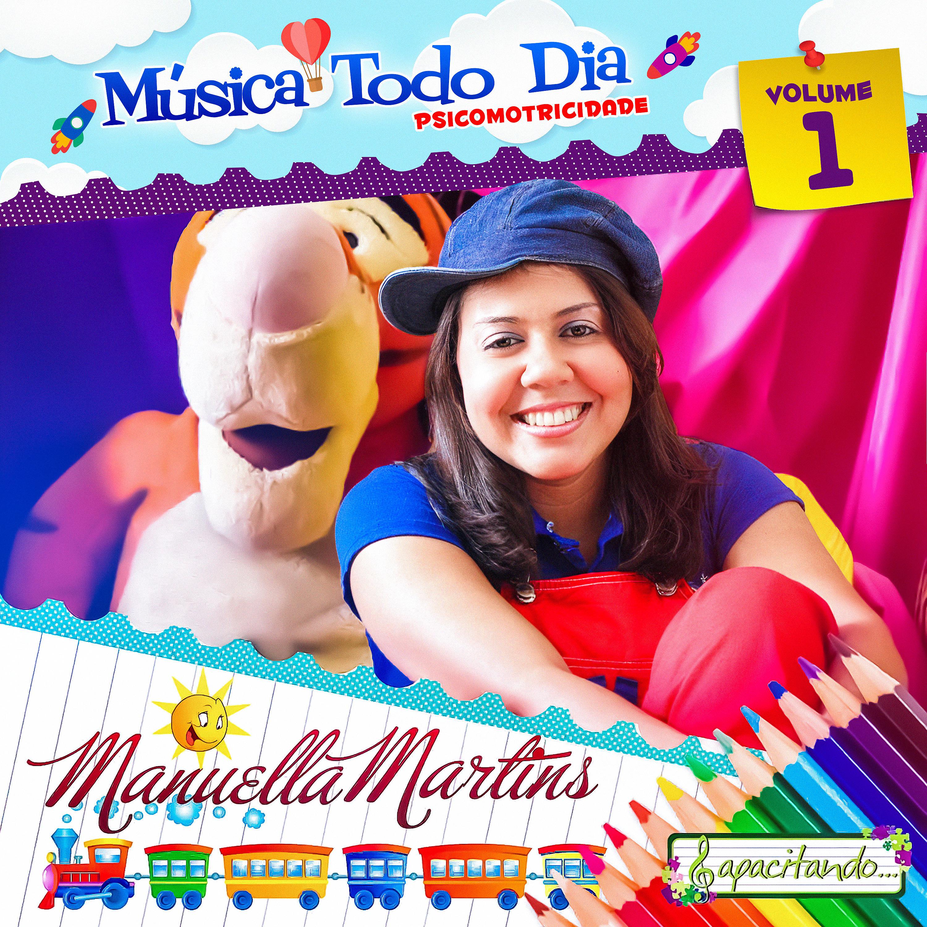 Постер альбома Música Todo Dia: Psicomotricidade, Vol. 1