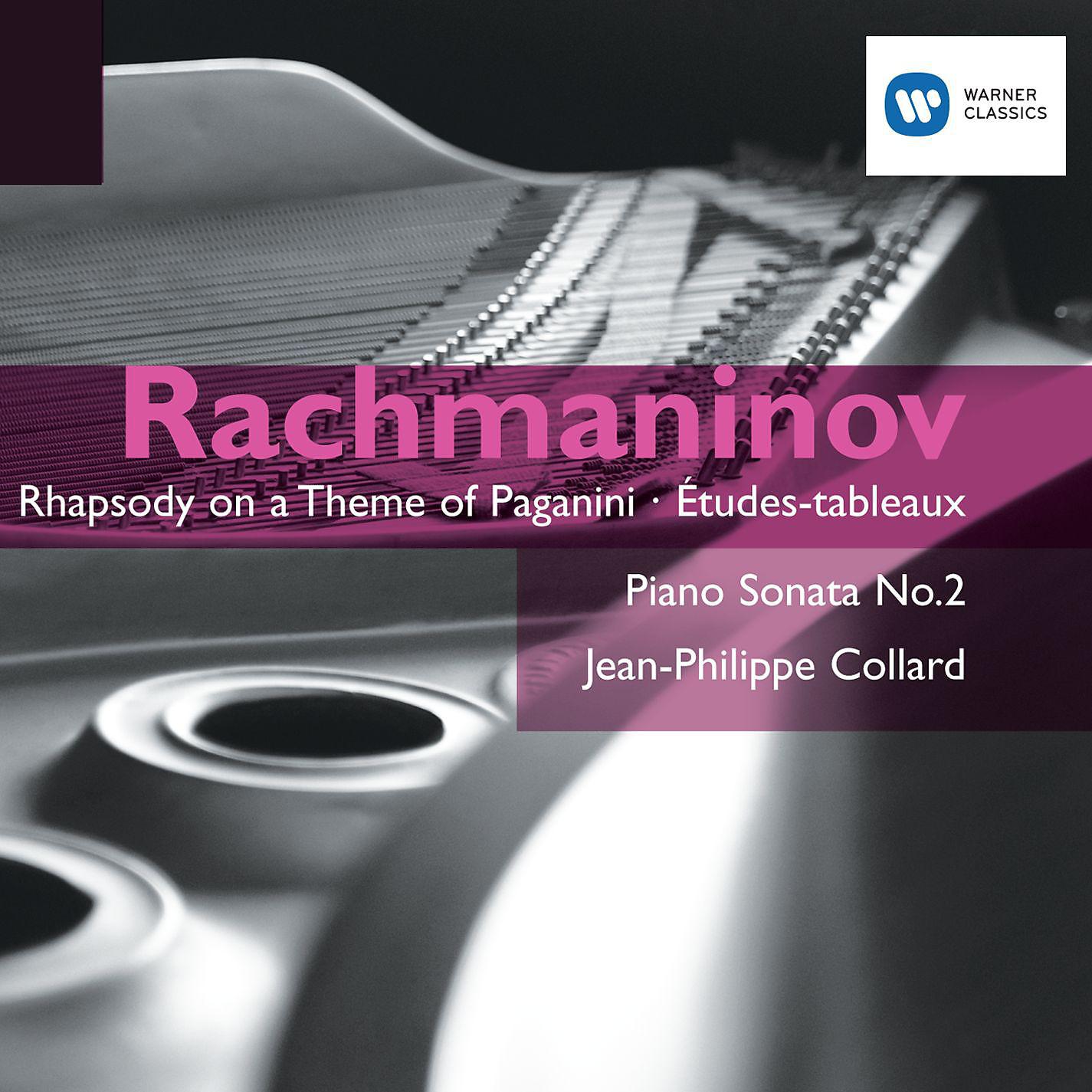 Постер альбома Rachmaninov: Rhapsody on a Theme of Paganini - Études-tableux - Piano Sonata No.2