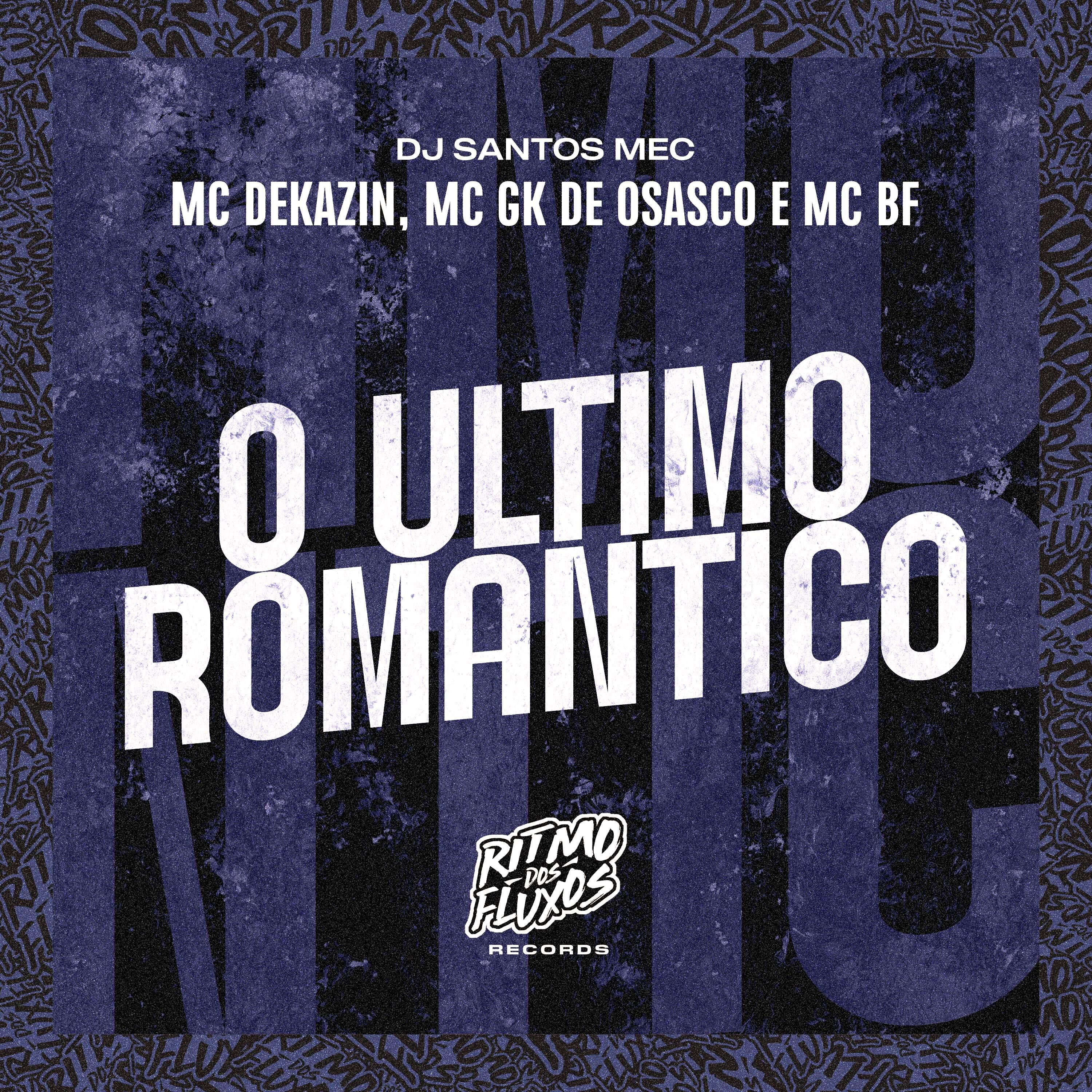 Постер альбома O Ultimo Romantico
