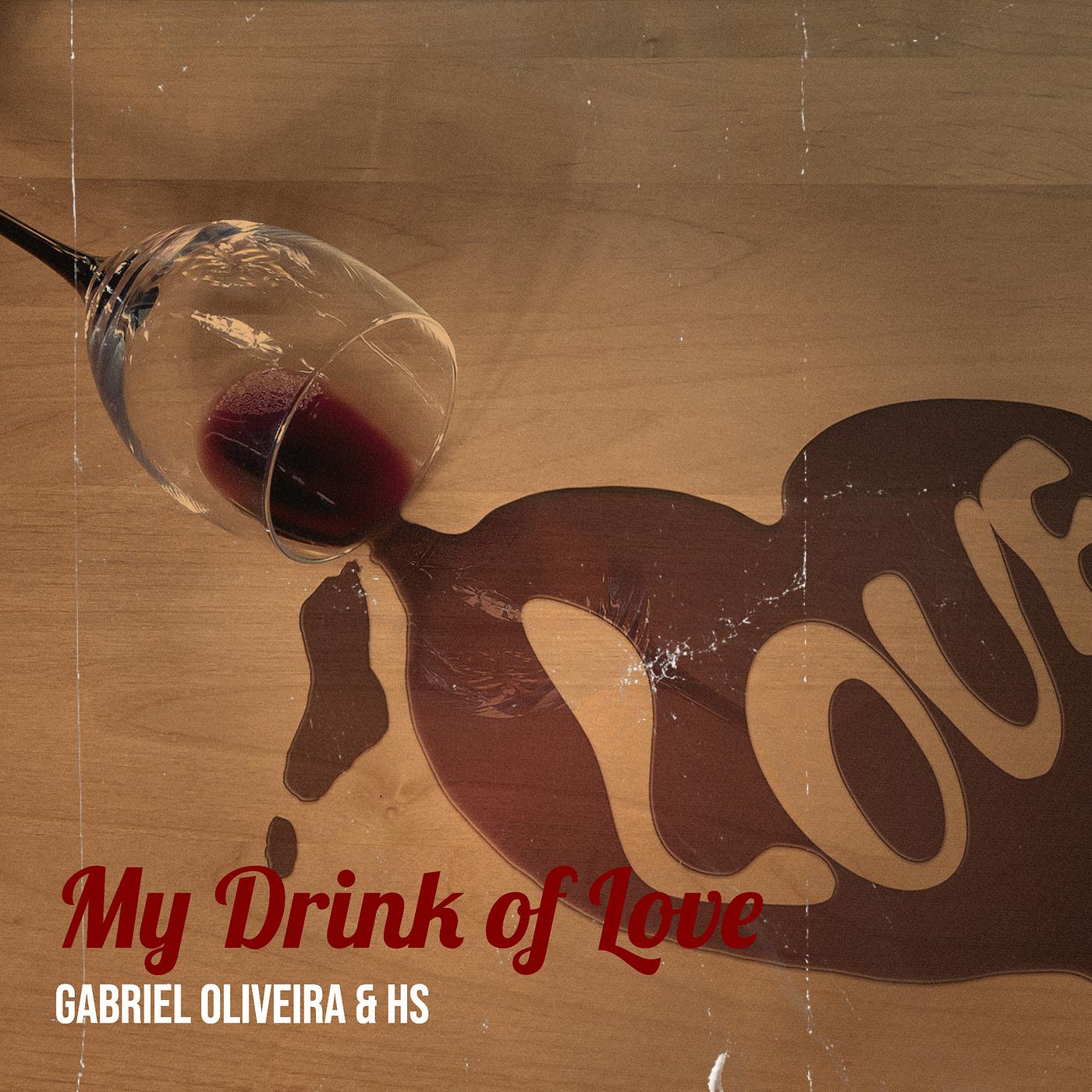 Постер альбома My Drink of Love