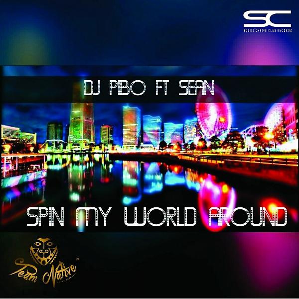 Постер альбома Spin My World Around (Single)