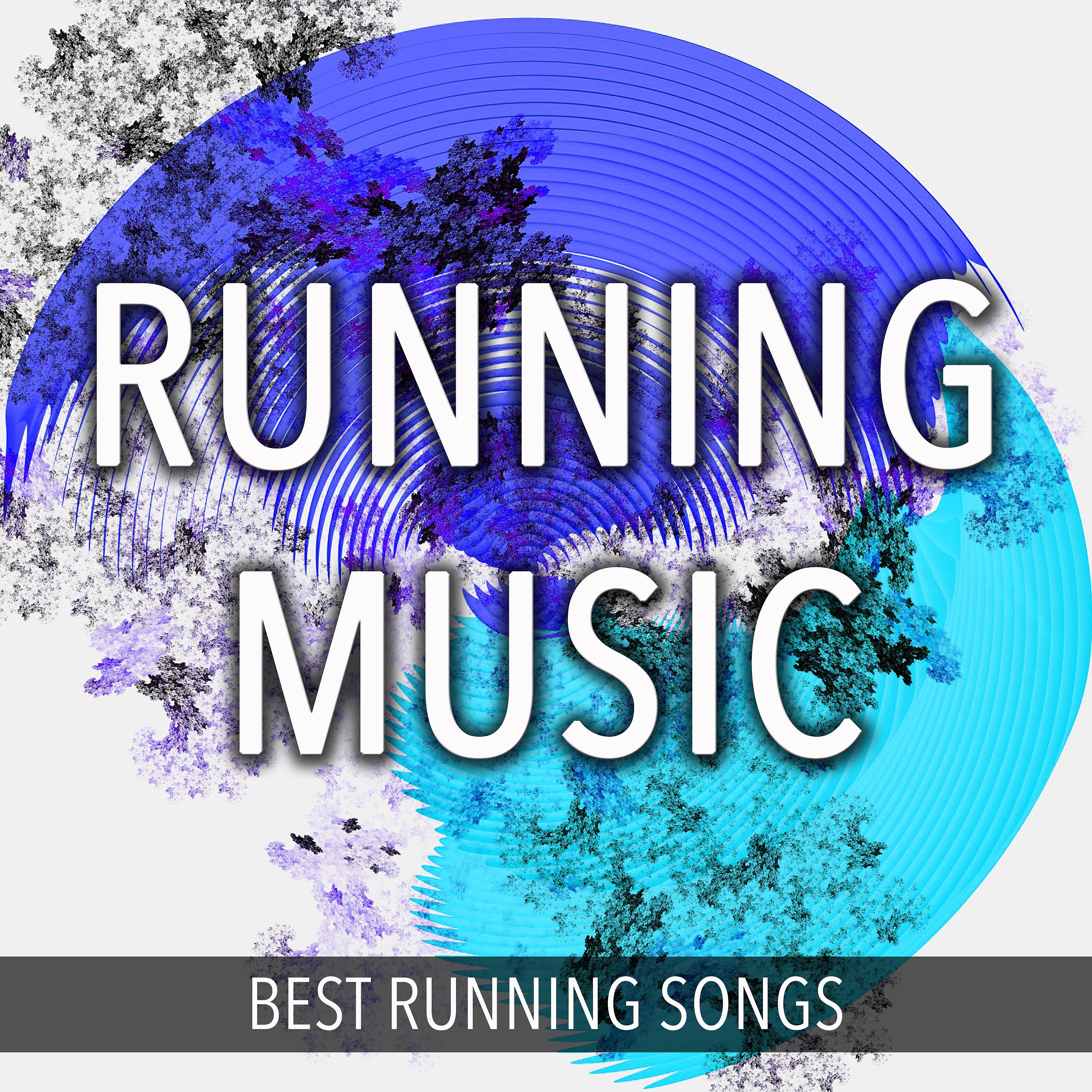 Постер альбома Running Music: Best Running Songs, Good Workout Music & Great Motivational Songs For Sports