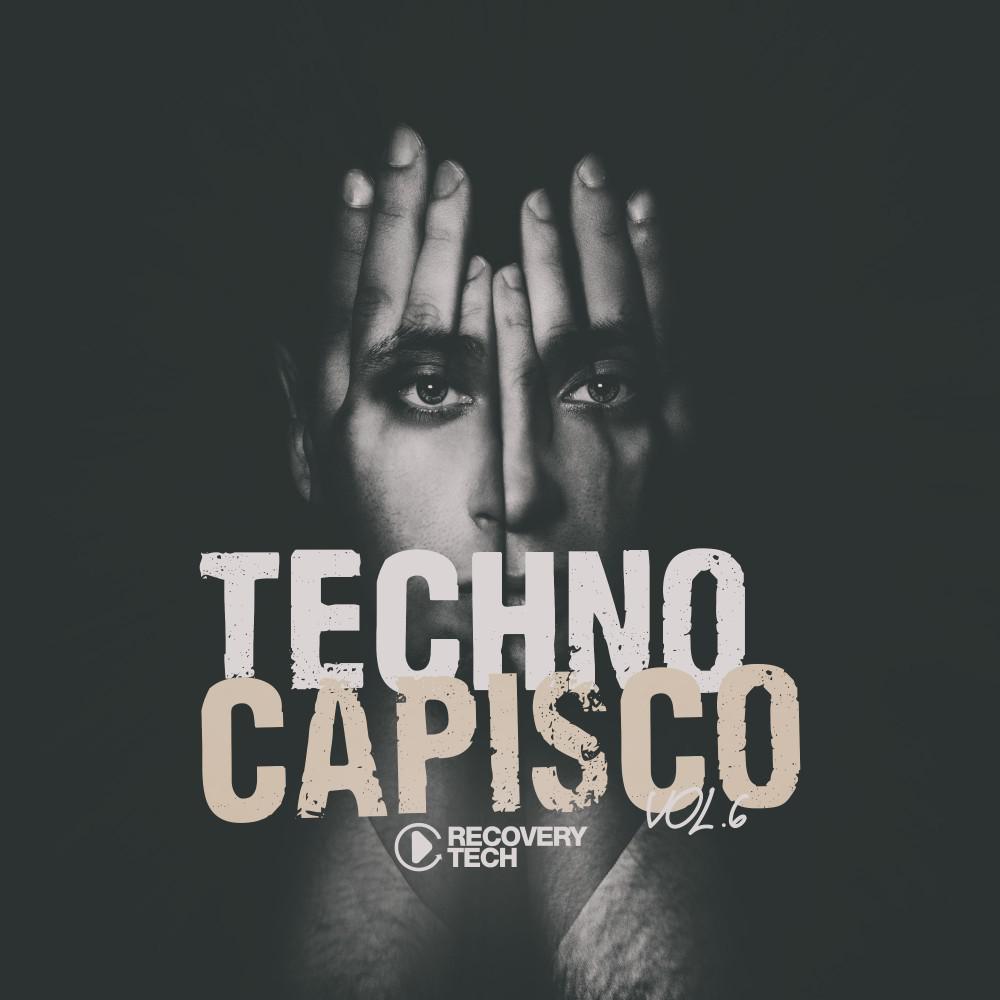 Постер альбома Techno Capisco, Vol. 6