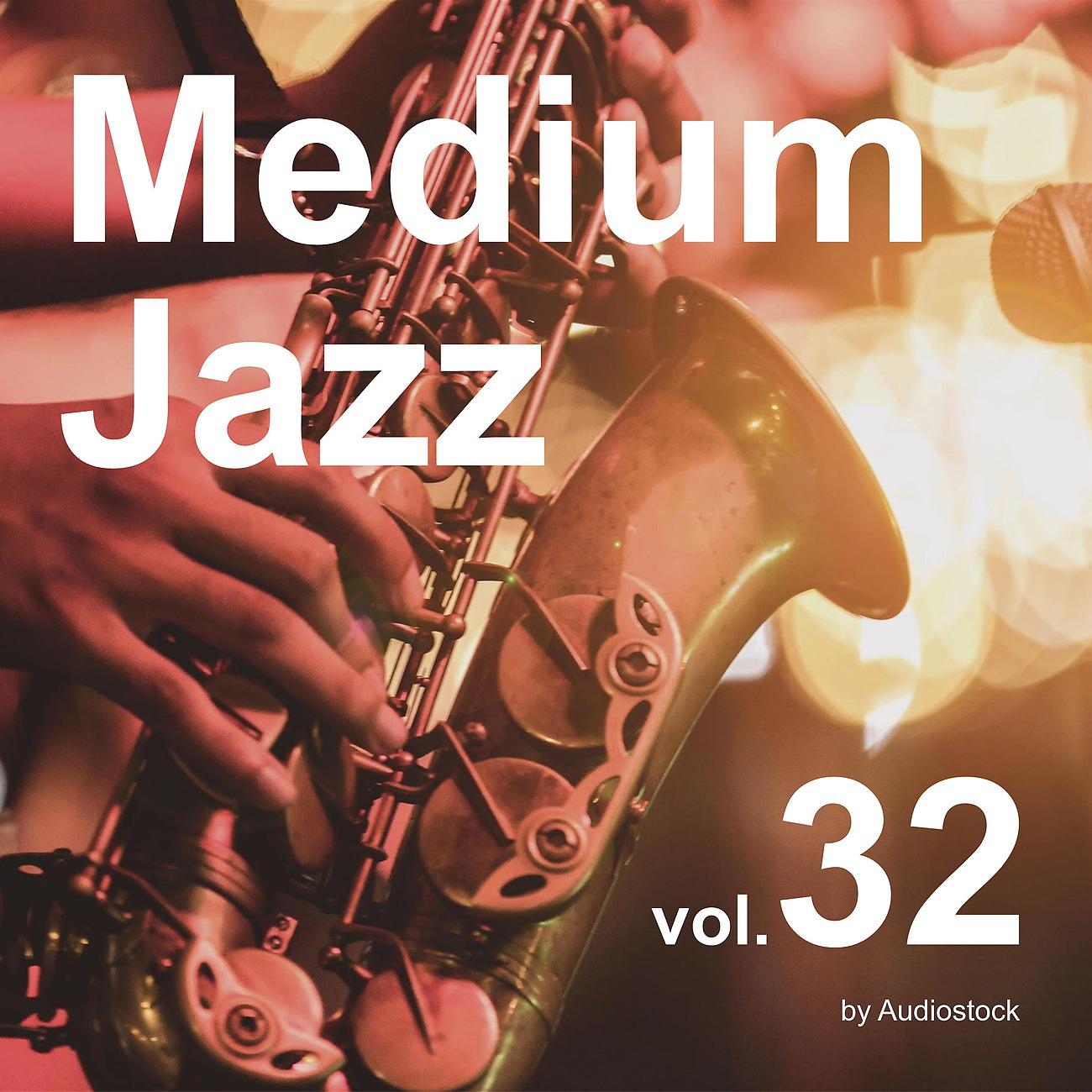 Постер альбома Medium Jazz, Vol. 32 -Instrumental BGM- by Audiostock