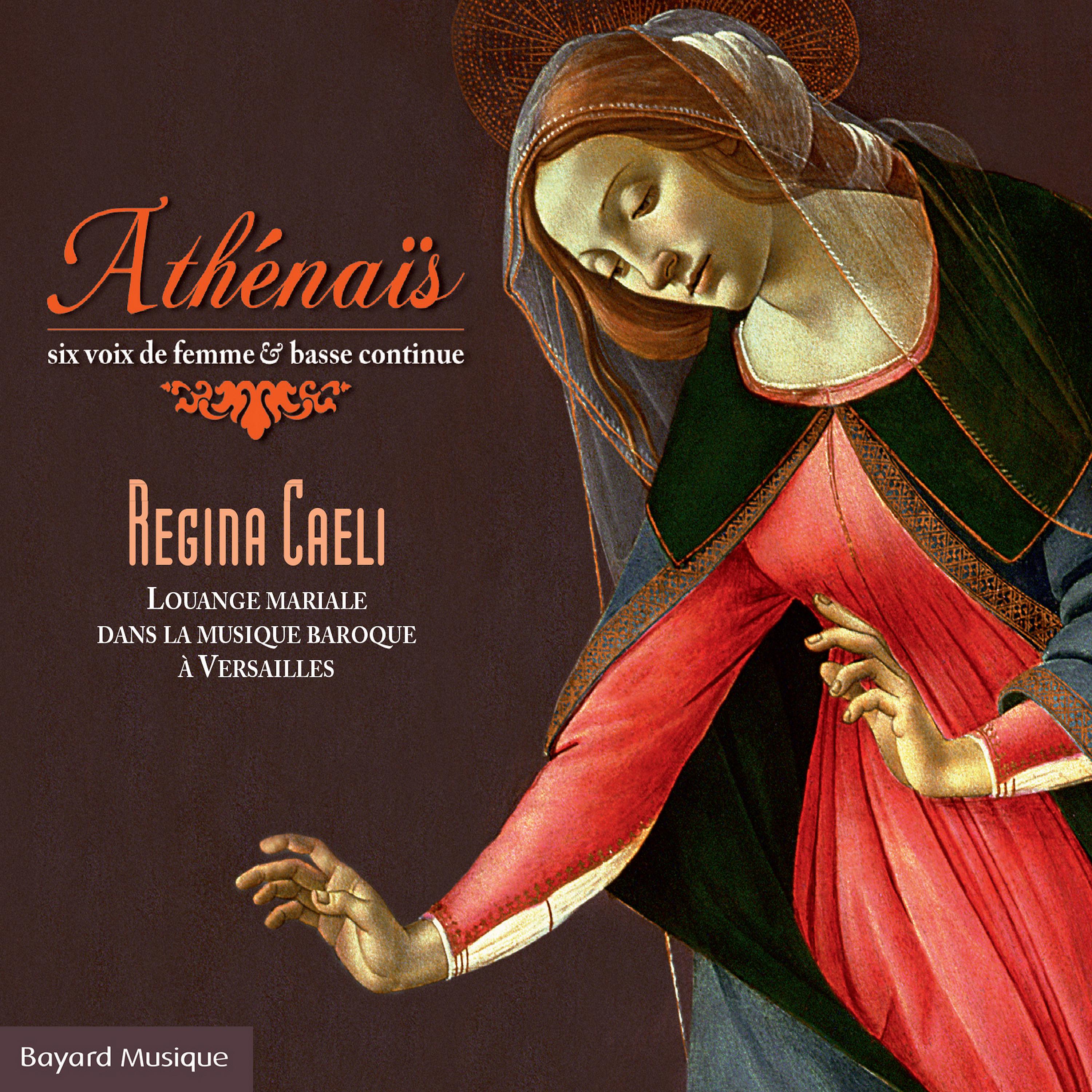 Постер альбома Regina Cæli: Louange mariale dans la musique baroque à Versailles