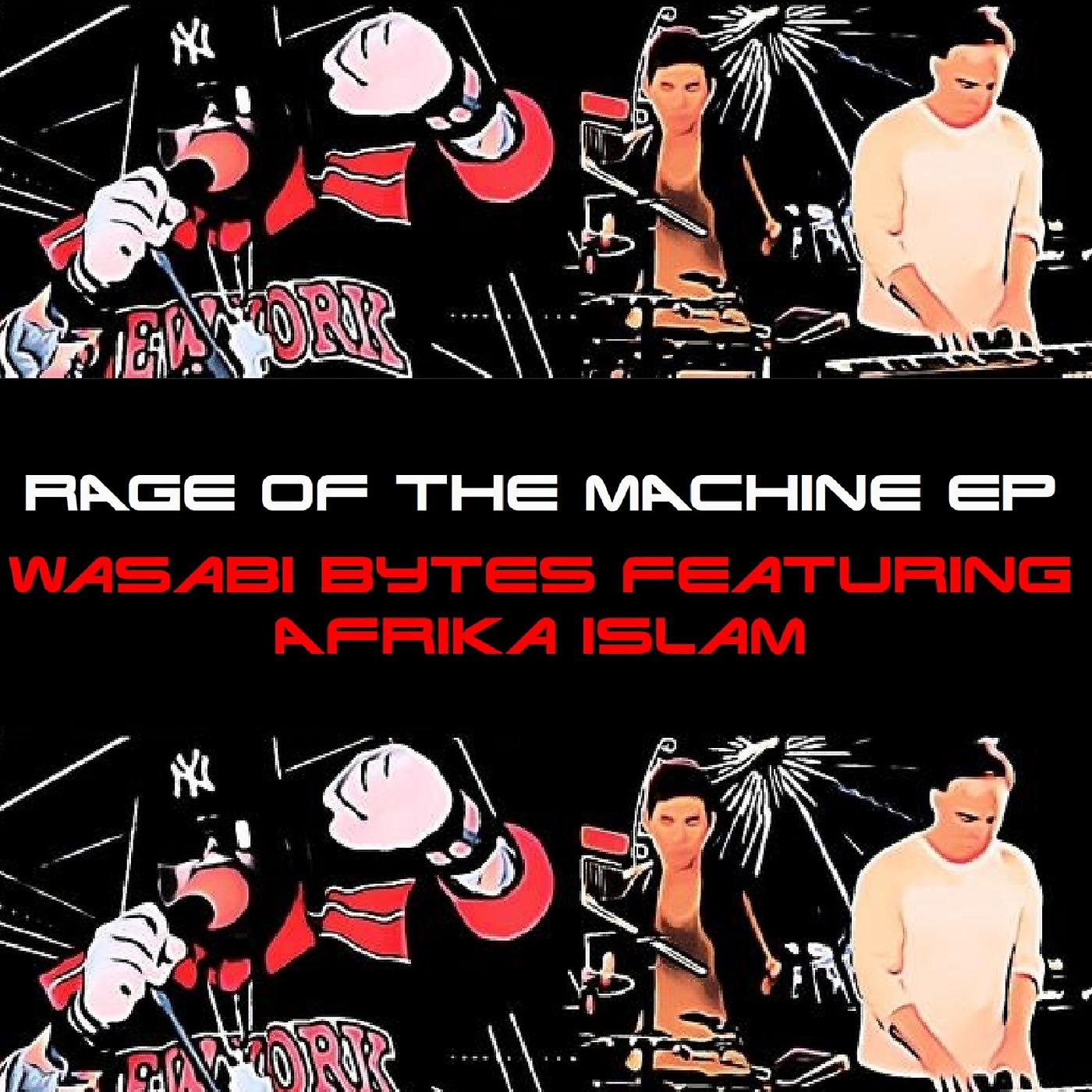 Постер альбома Rage of the Machine EP (feat. Afrika Islam)