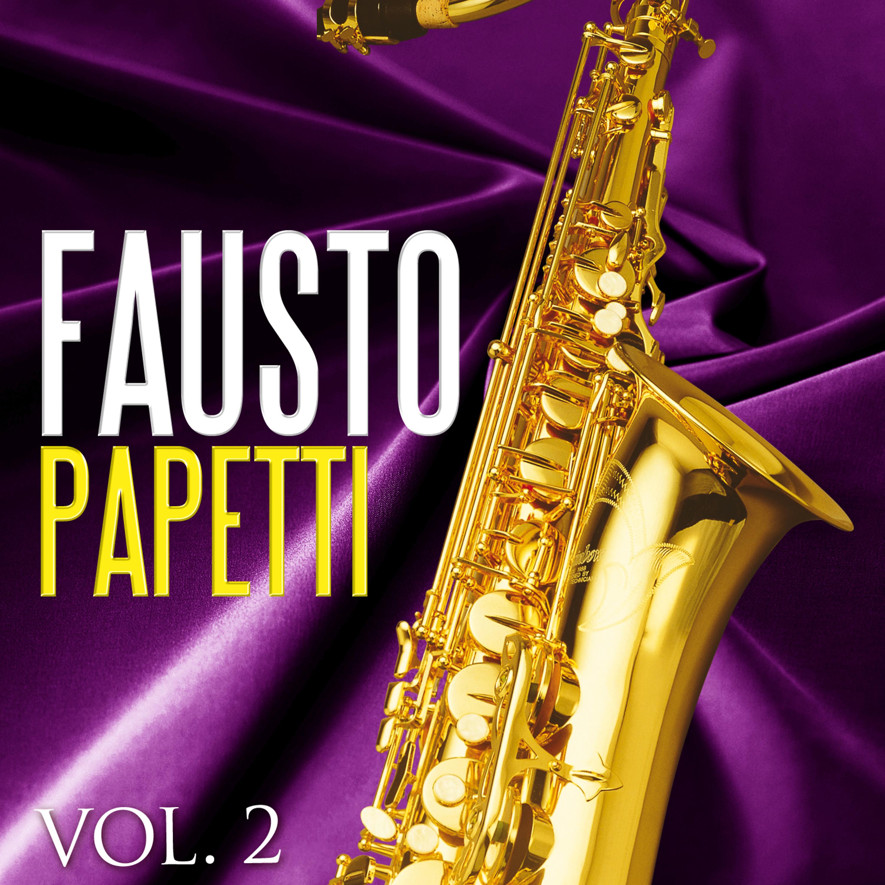 Постер альбома Fausto Papetti. Vol.2