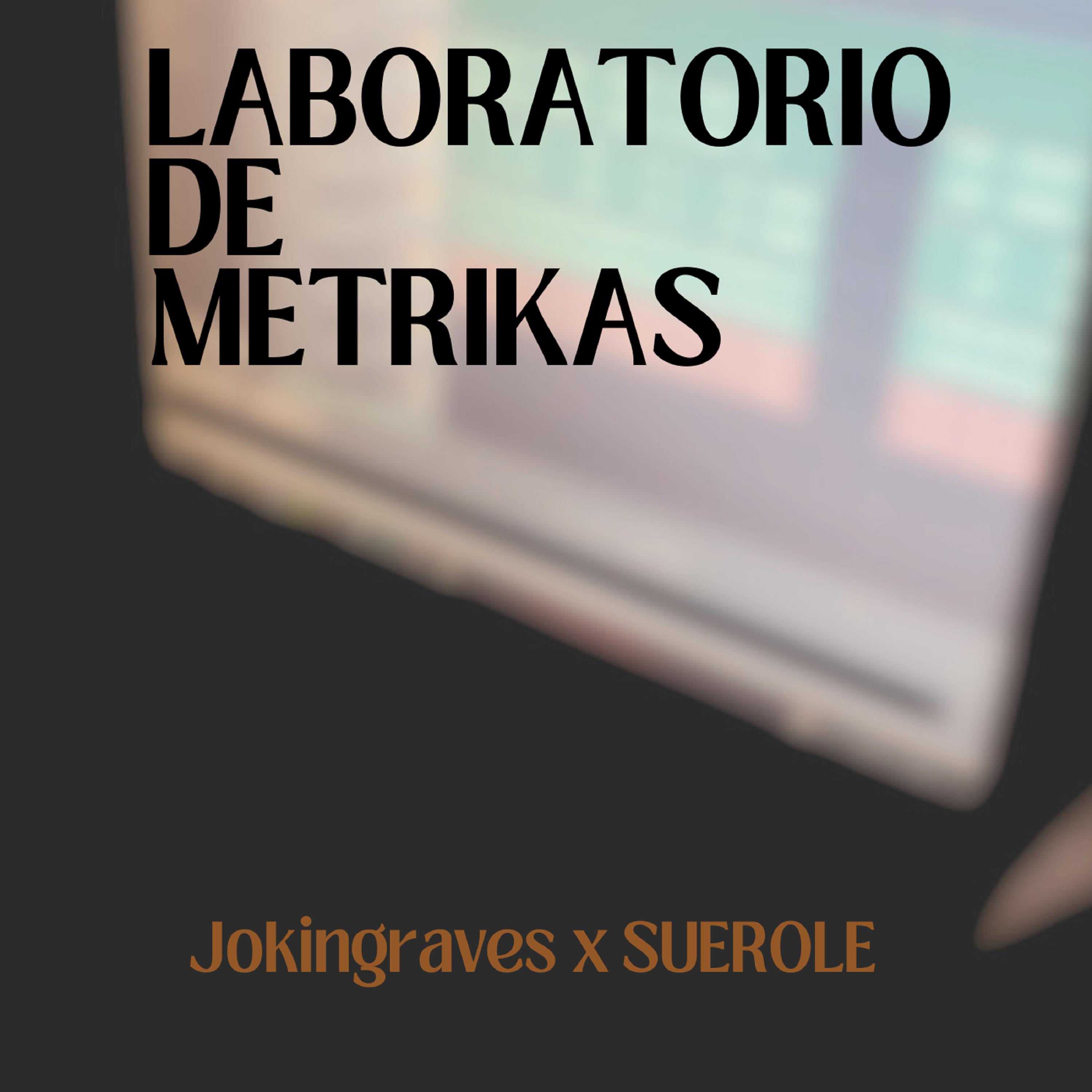 Постер альбома Laboratorio de Metrikas