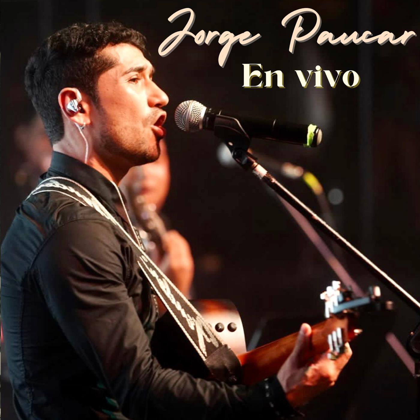Постер альбома Jorge Paucar (En Vivo)