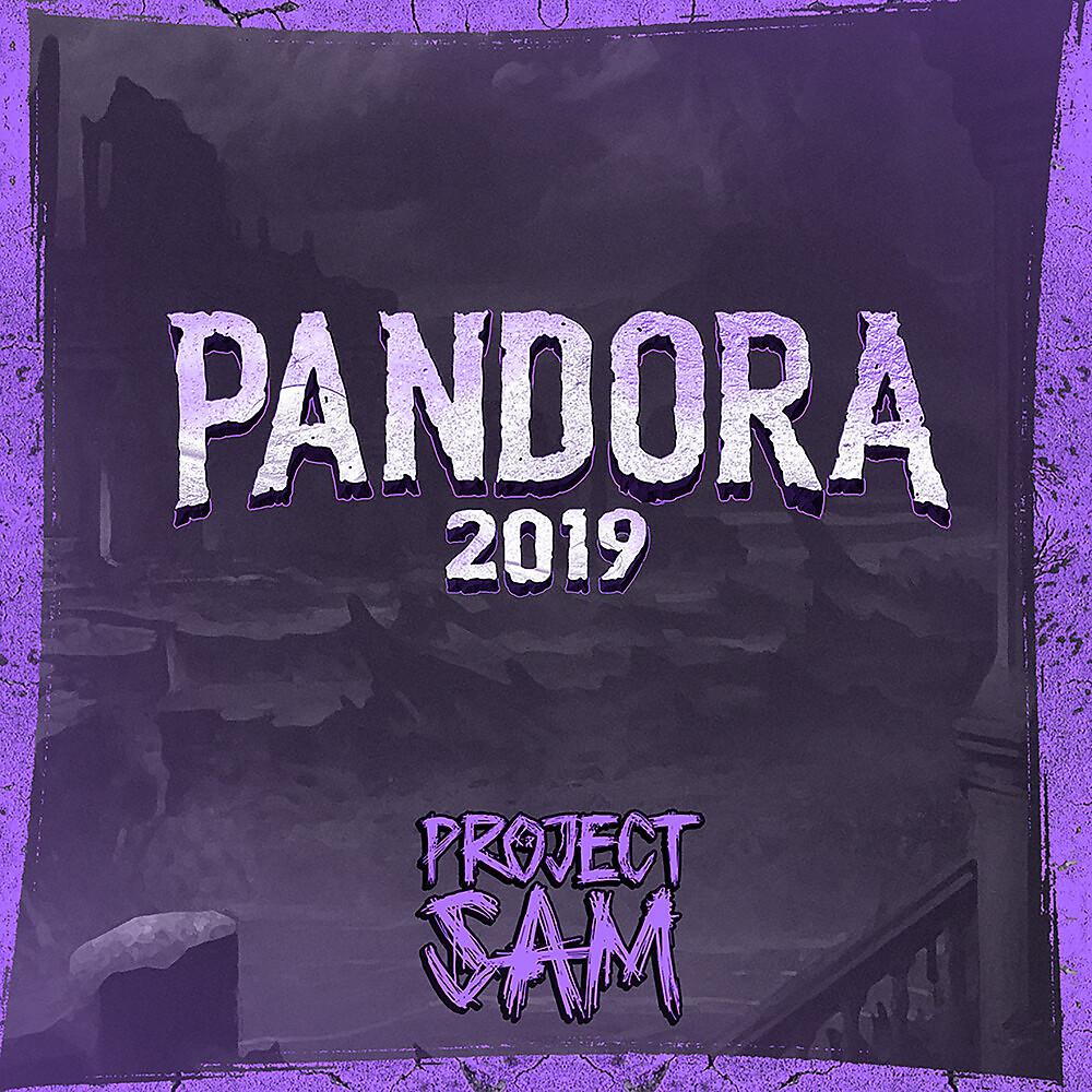 Постер альбома Pandora 2019