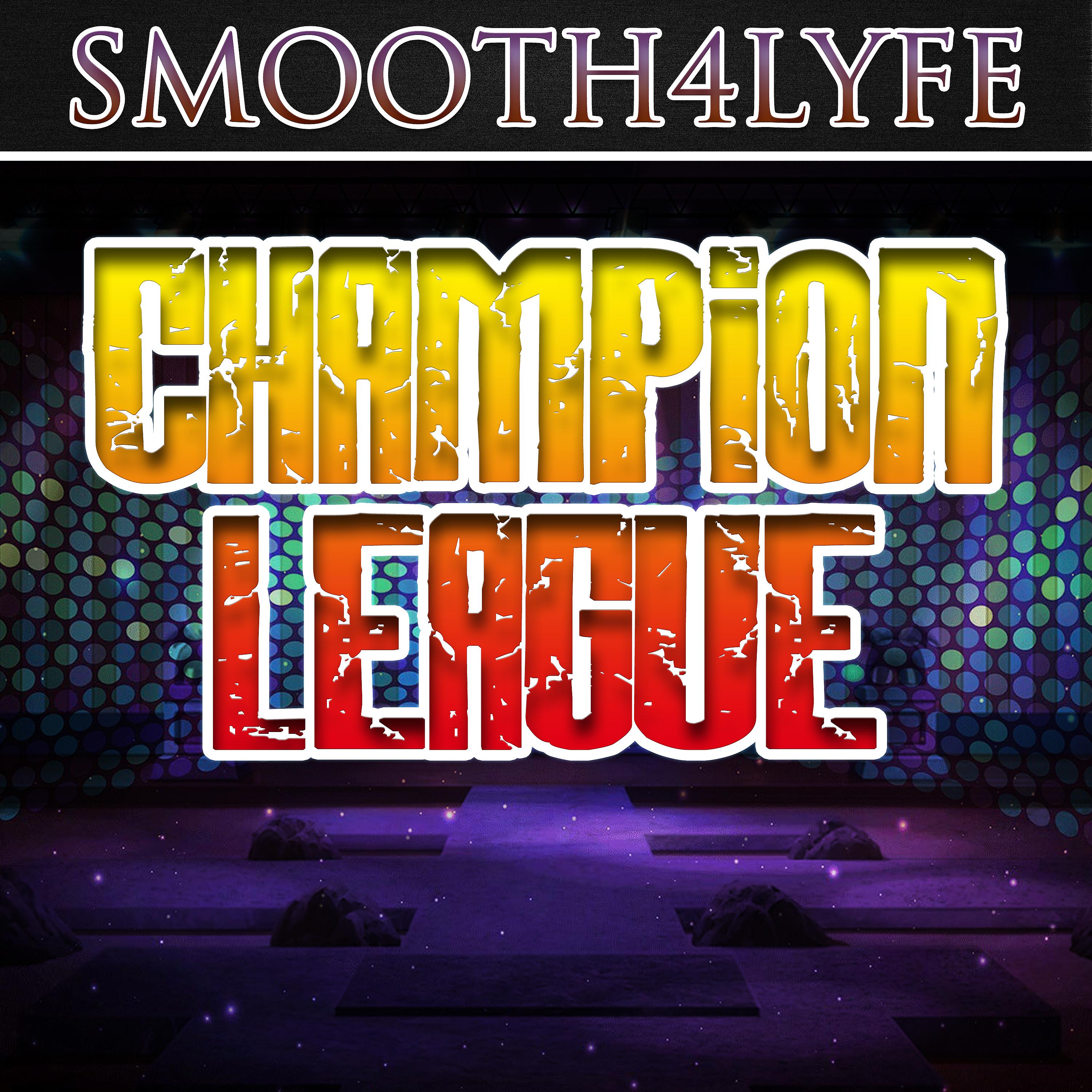 Постер альбома Champion League